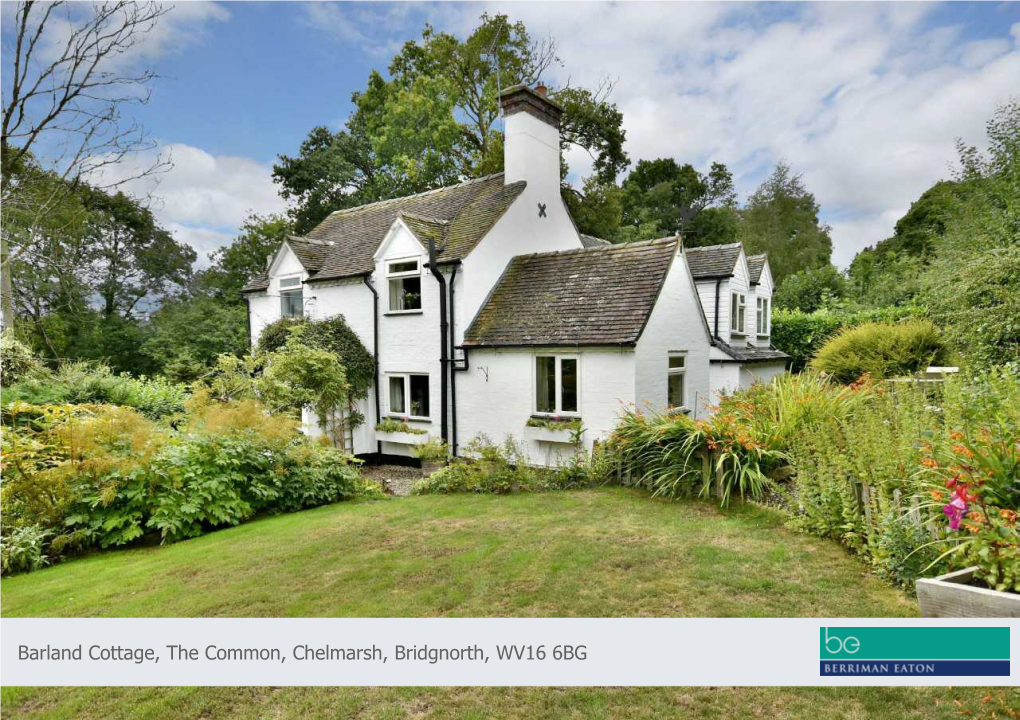 Barland Cottage, the Common, Chelmarsh, Bridgnorth, WV16