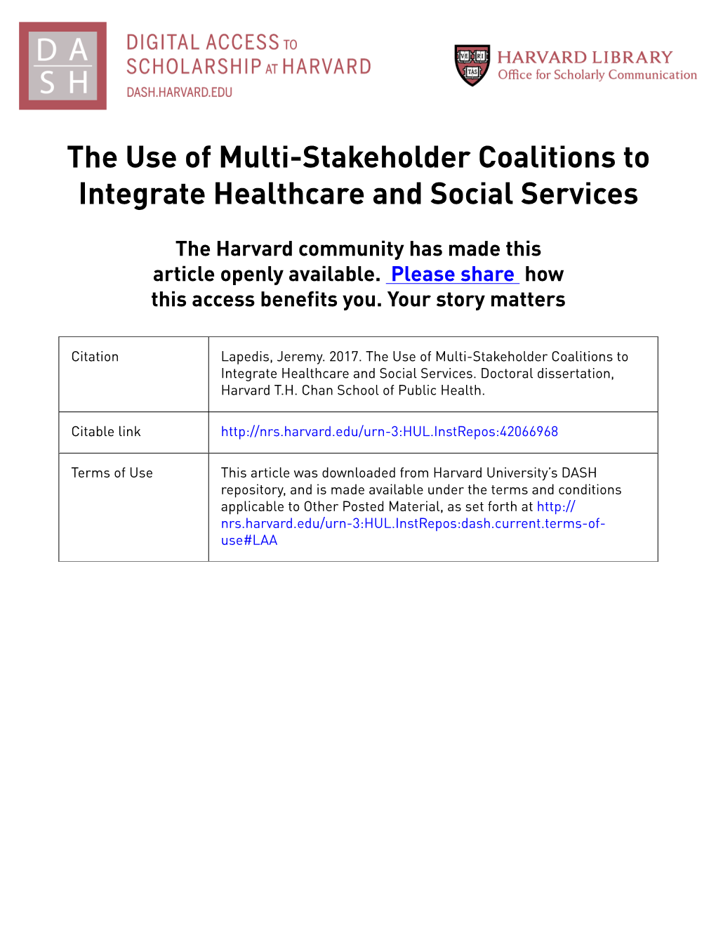 The Use of Multi-Stakeholder Coalitions to Integrate Healthcare and Social Services