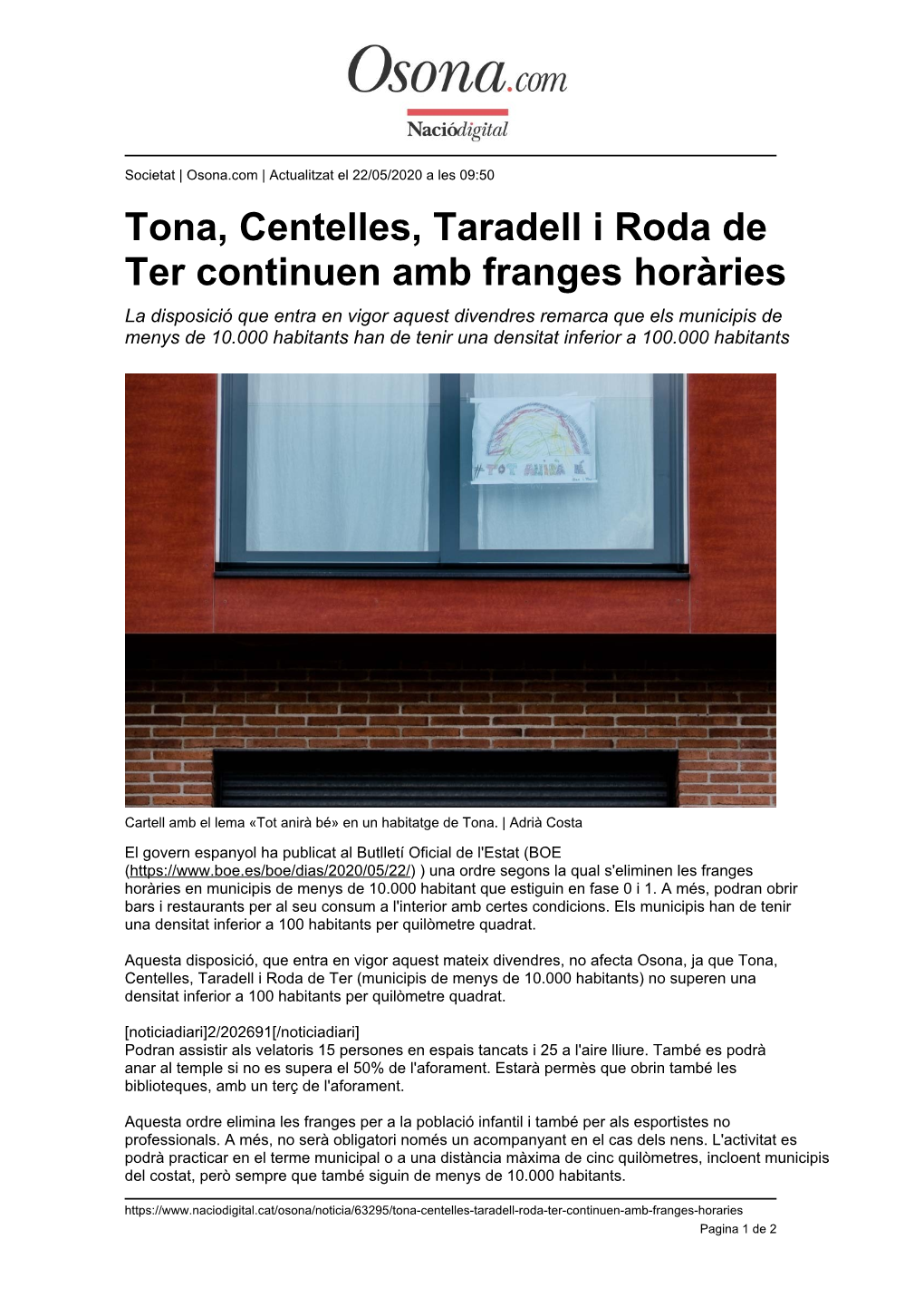 Tona, Centelles, Taradell I Roda De Ter Continuen Amb Franges Horàries