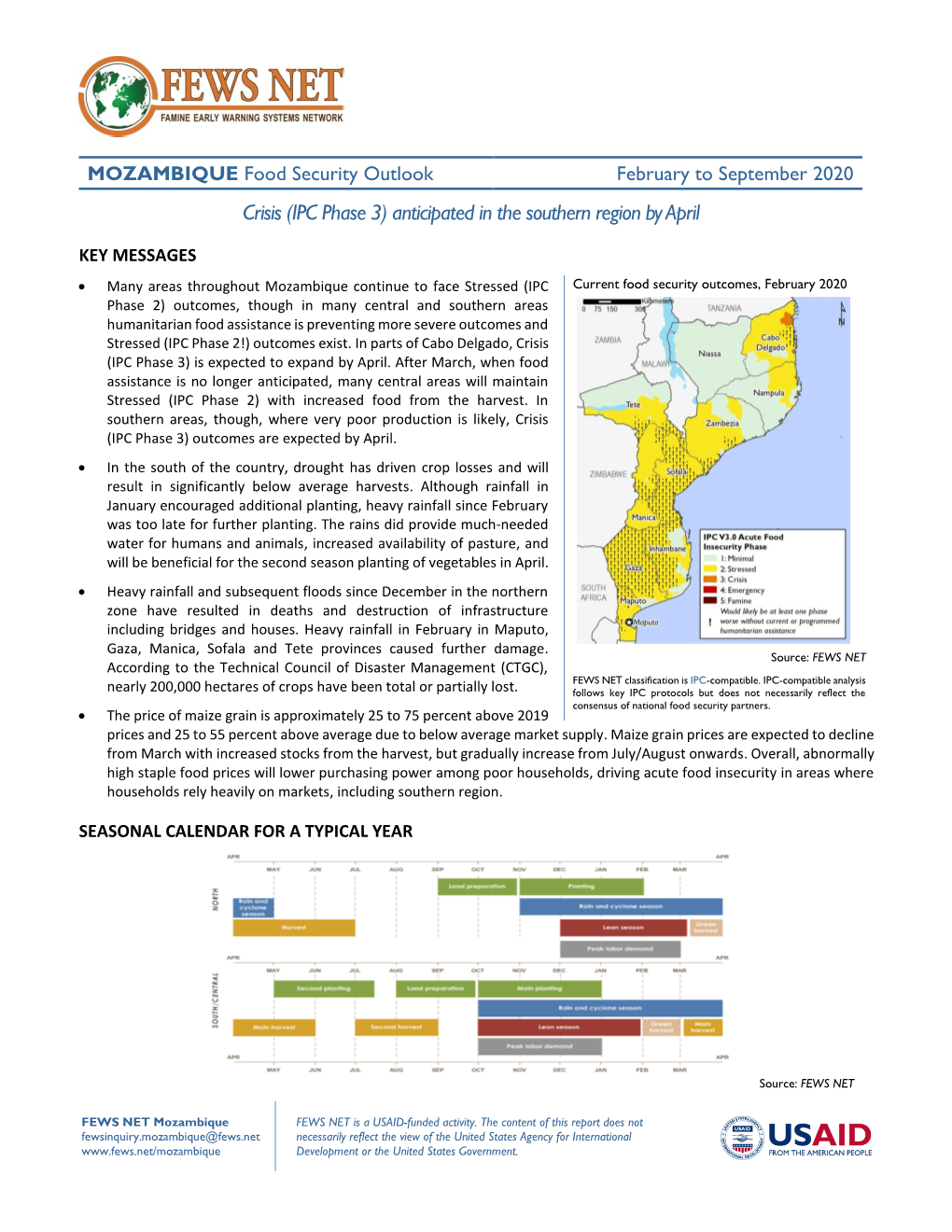 February to September 2020 Crisis (IPC Phase 3) Anticipated in the Southern Region by April