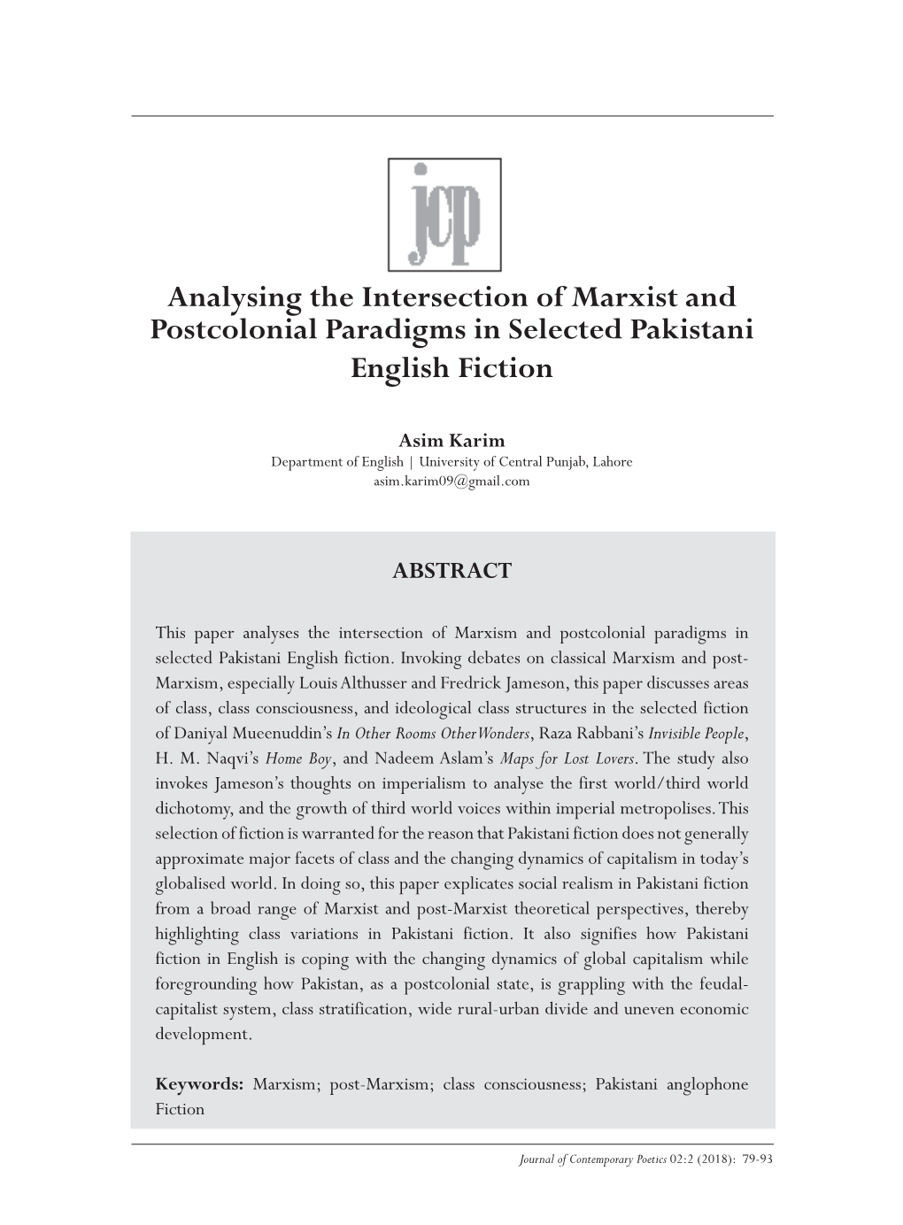 Analysing the Intersection of Marxist and Postcolonial Paradigms in Selected Pakistani English Fiction