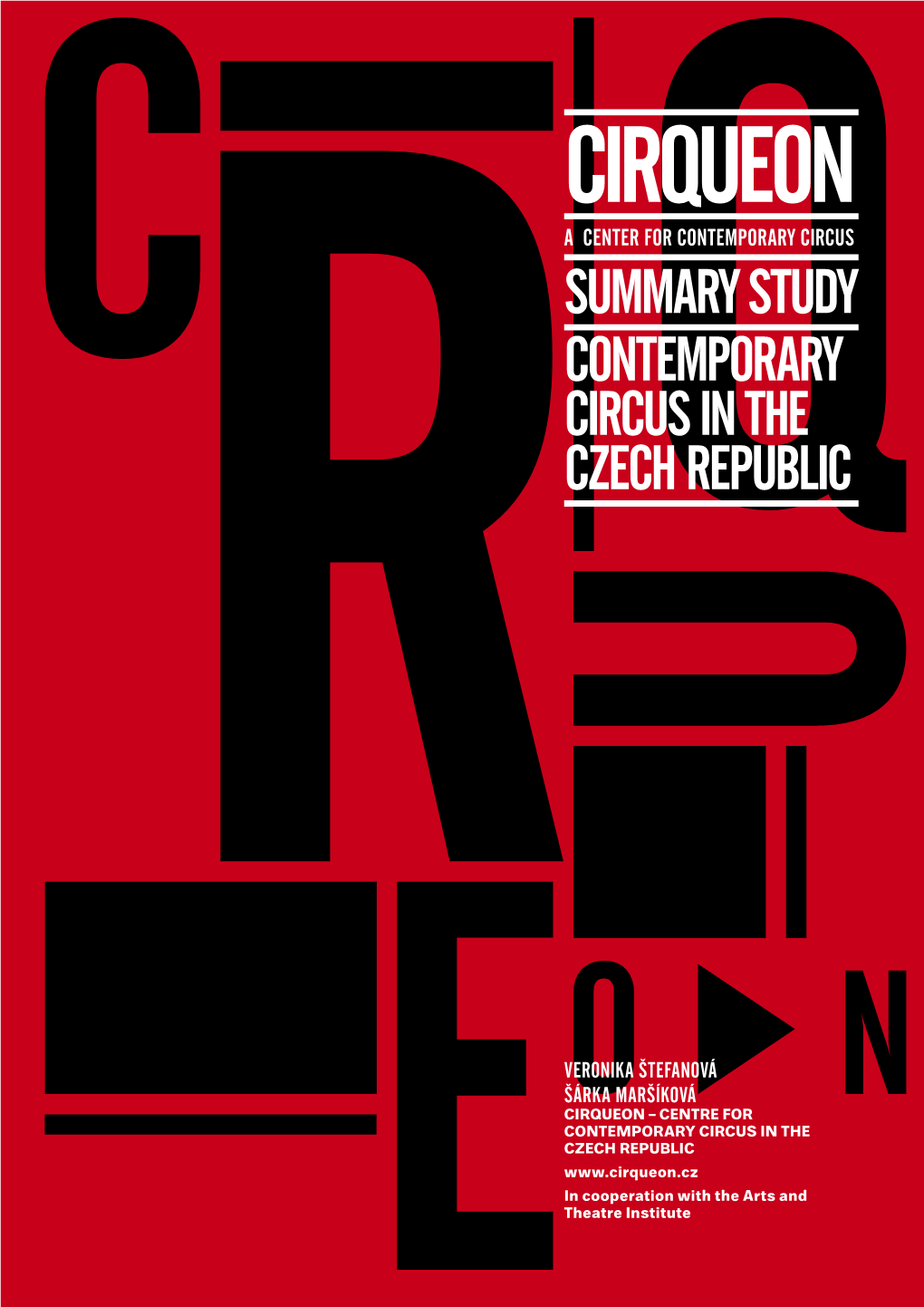 Summary Study Contemporary Circus in the Czech Republic