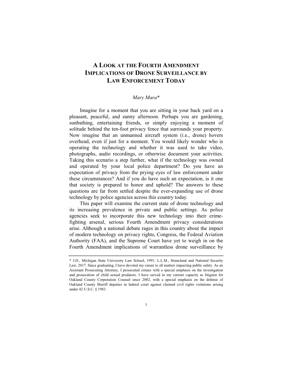 A Look at the Fourth Amendment Implications of Drone Surveillance by Law Enforcement Today