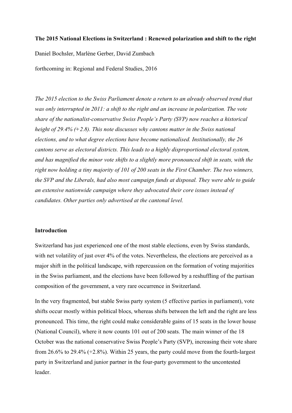 The 2015 National Elections in Switzerland : Renewed Polarization and Shift to the Right