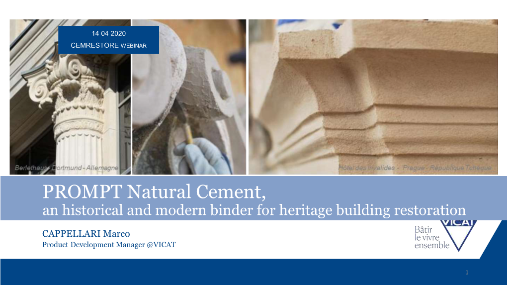PROMPT Natural Cement, an Historical and Modern Binder for Heritage Building Restoration