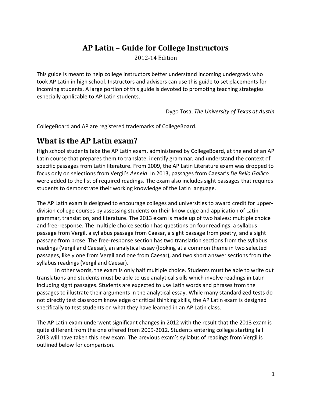 AP Latin – Guide for College Instructors 2012-14 Edition