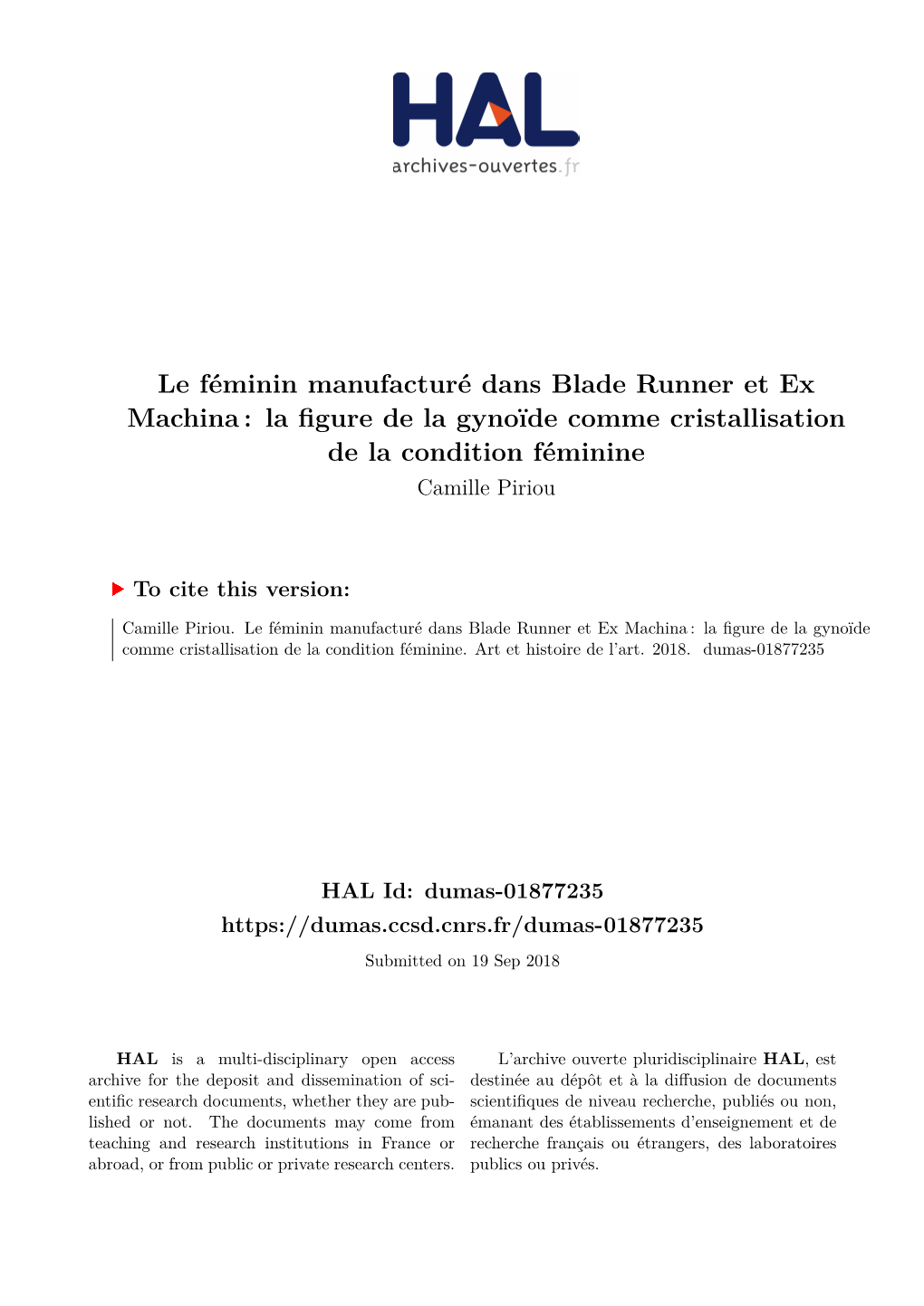 Le Féminin Manufacturé Dans Blade Runner Et Ex Machina : La Figure De La Gynoïde Comme Cristallisation De La Condition Féminine Camille Piriou