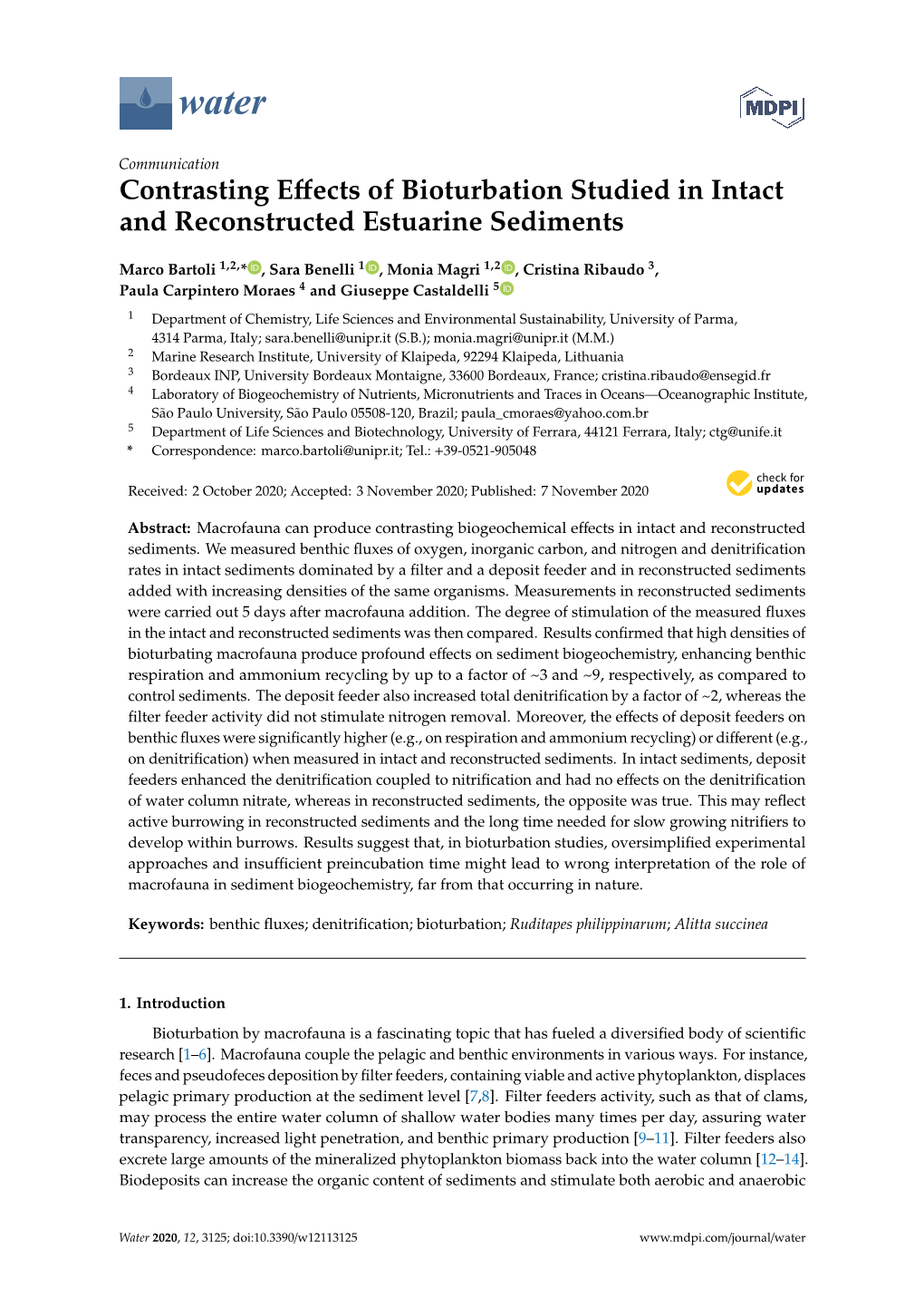 Contrasting Effects of Bioturbation Studied in Intact and Reconstructed