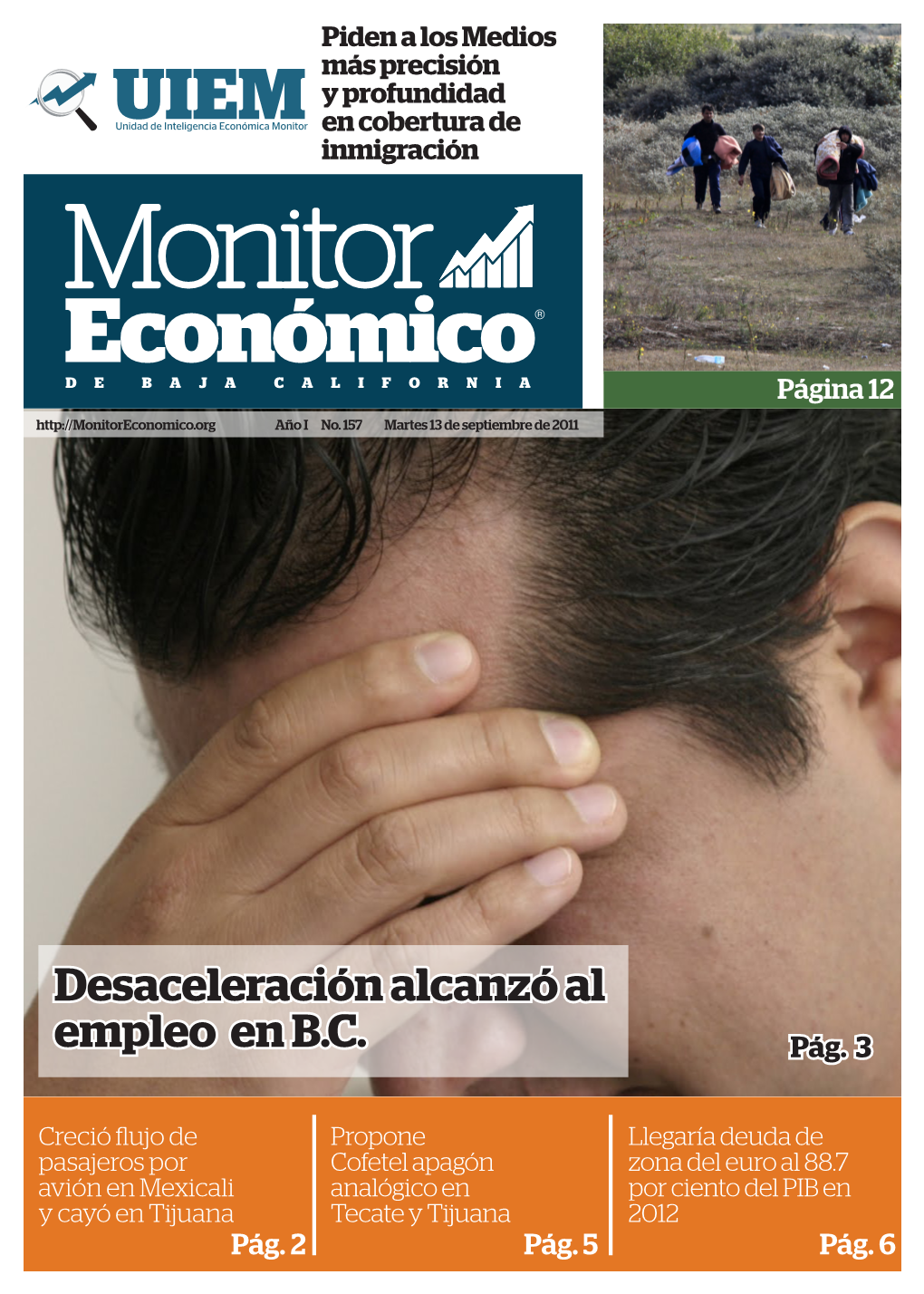 Desaceleración Alcanzó Al Empleo En B.C. Pág