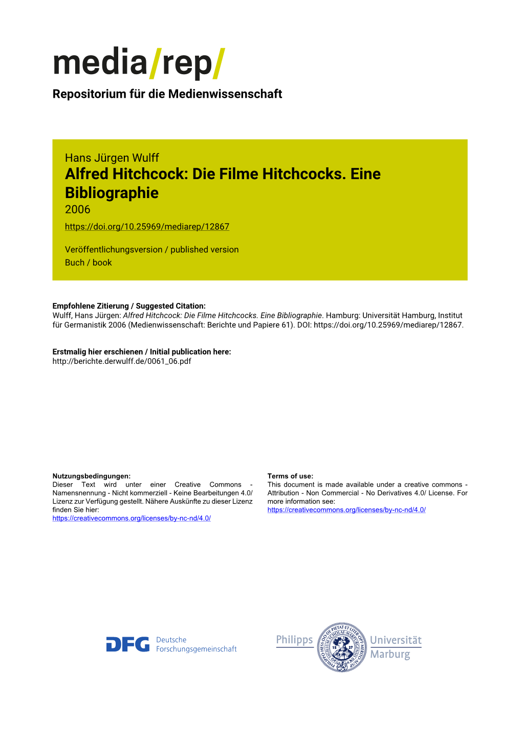 Alfred Hitchcock: Die Filme Hitchcocks. Eine Bibliographie 2006