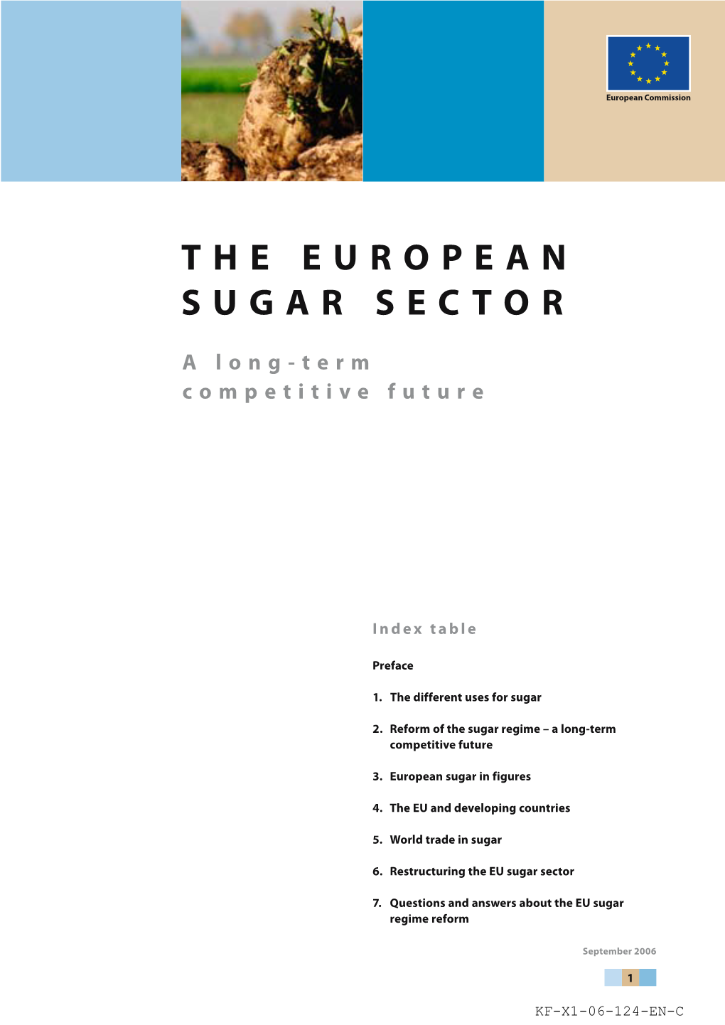 The European Sugar Sector