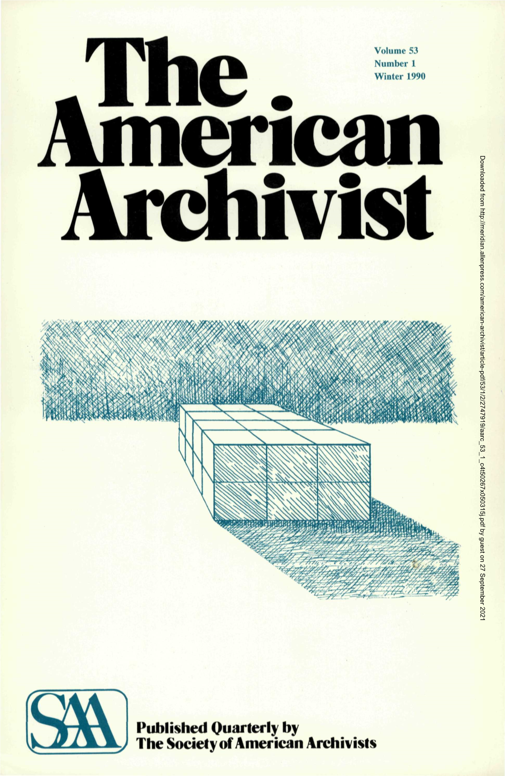 The. American ^Archivist