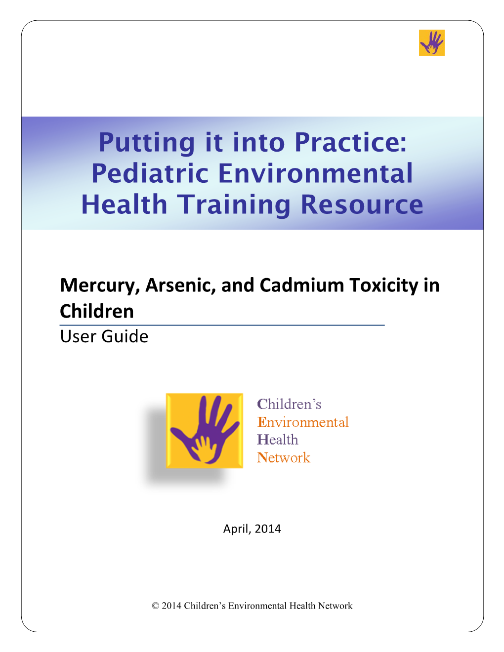 User Guide Mercury Arsenic and Cadmium Toxicity in Children