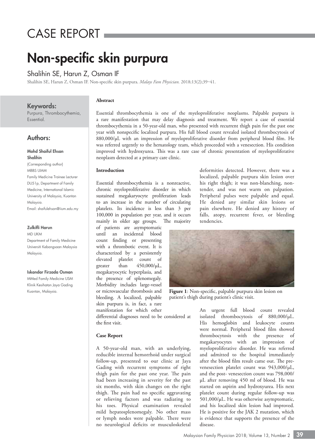 CASE REPORT Non-Specific Skin Purpura Shalihin SE, Harun Z, Osman IF Shalihin SE, Harun Z, Osman IF