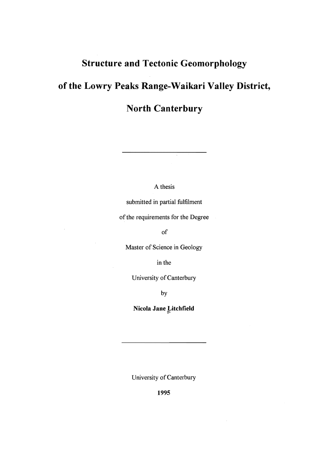 Structure and Tectonic Geomorphology of the Lowry Peaks Range-Waikari Valley District