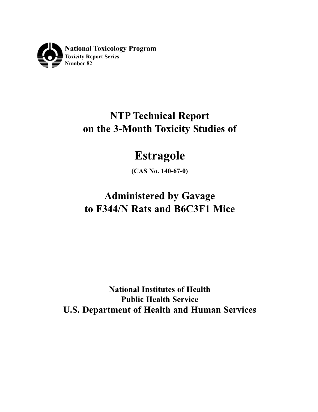 TOX-82: 3-Month Estragole (CASRN 140-67-0)