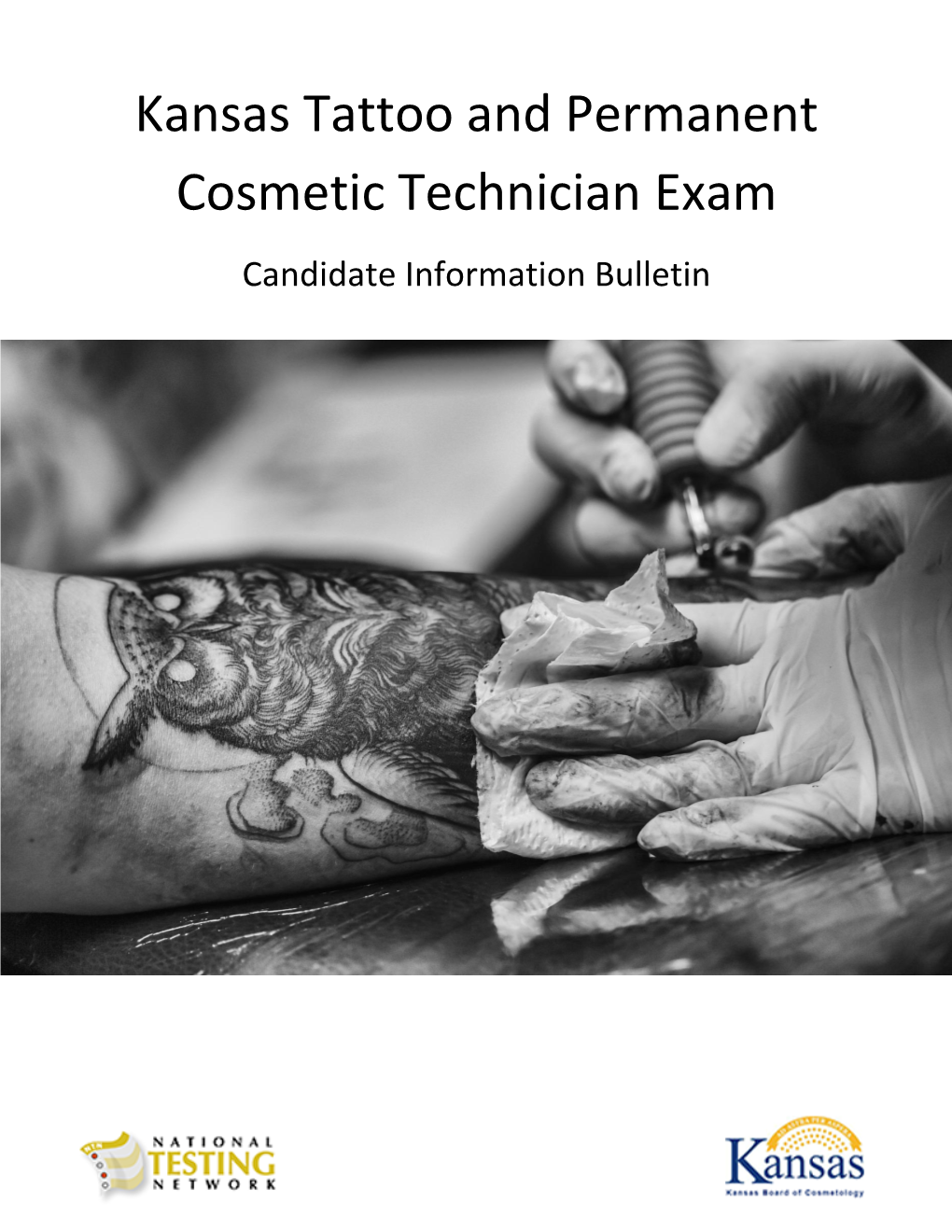 Kansas Tattoo and Permanent Cosmetic Technician Exam