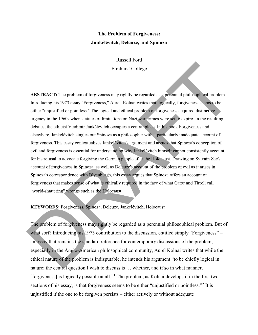 Jankélévitch, Deleuze, and Spinoza Russell Ford Elmhurst College the Problem of Forgiveness May Ri