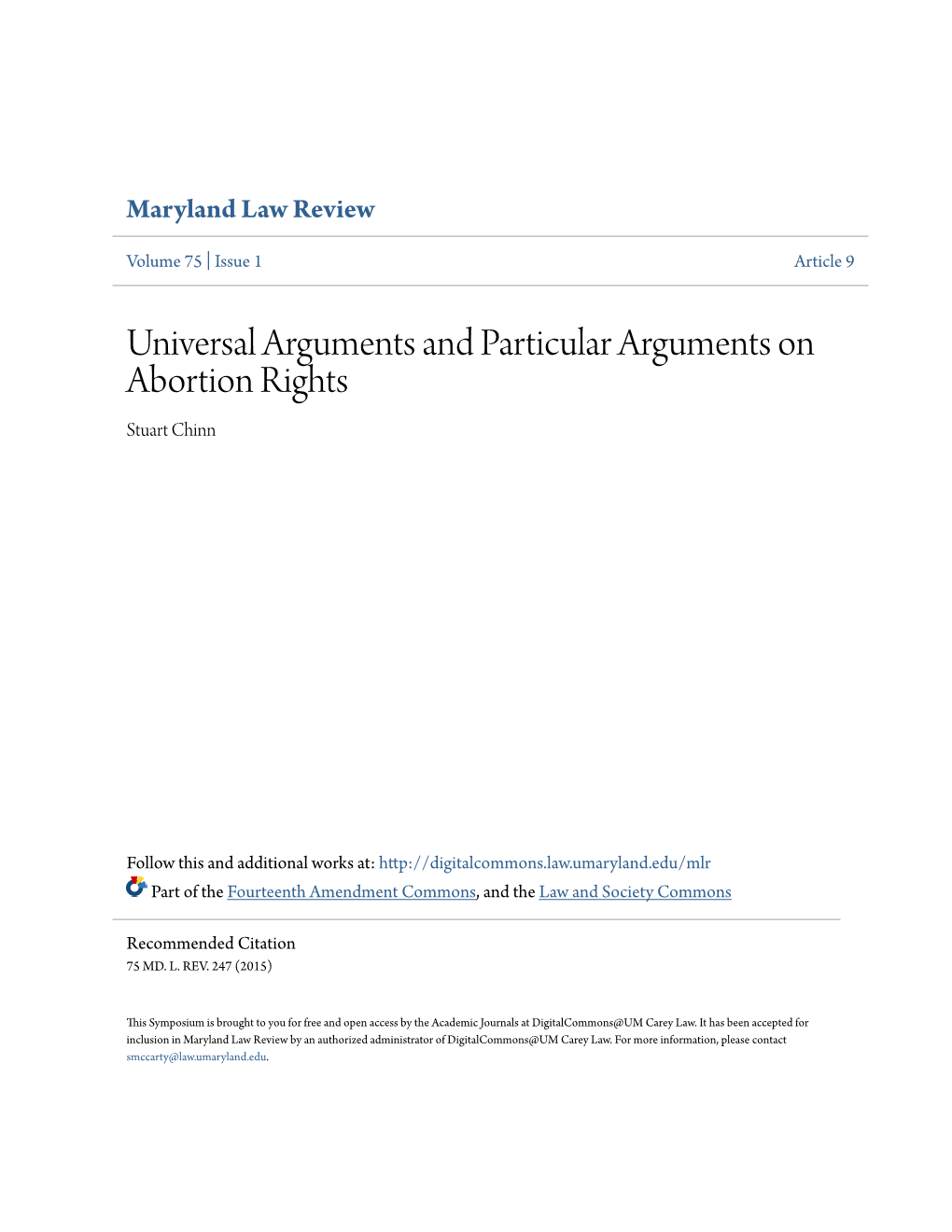 Universal Arguments and Particular Arguments on Abortion Rights Stuart Chinn