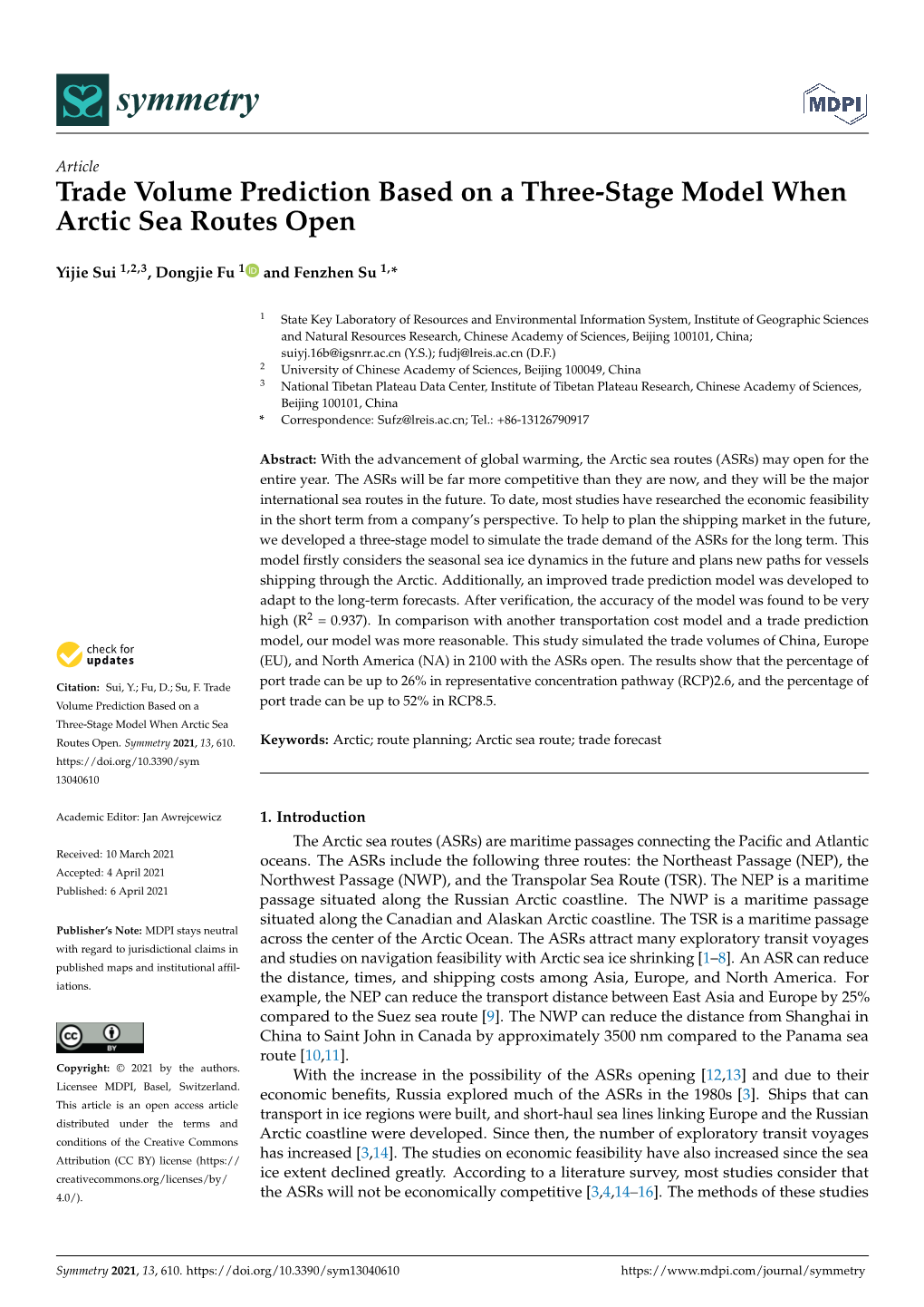 Trade Volume Prediction Based on a Three-Stage Model When Arctic Sea Routes Open