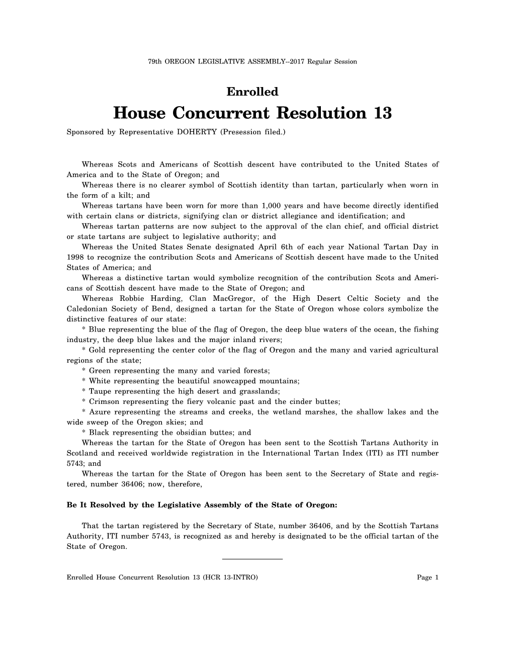 House Concurrent Resolution 13 Sponsored by Representative DOHERTY (Presession Filed.)