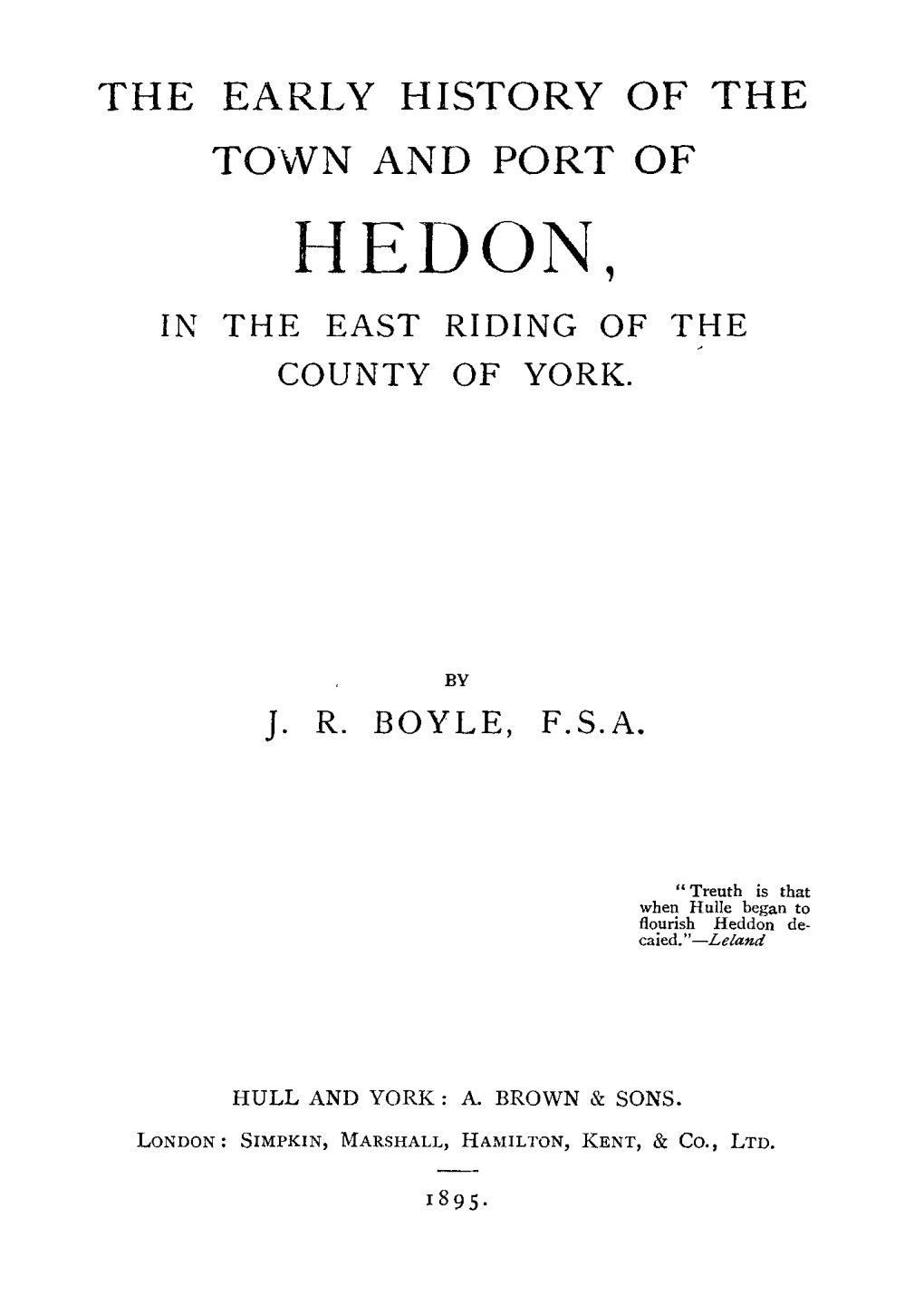 Hedon, in the East Riding of the County of York