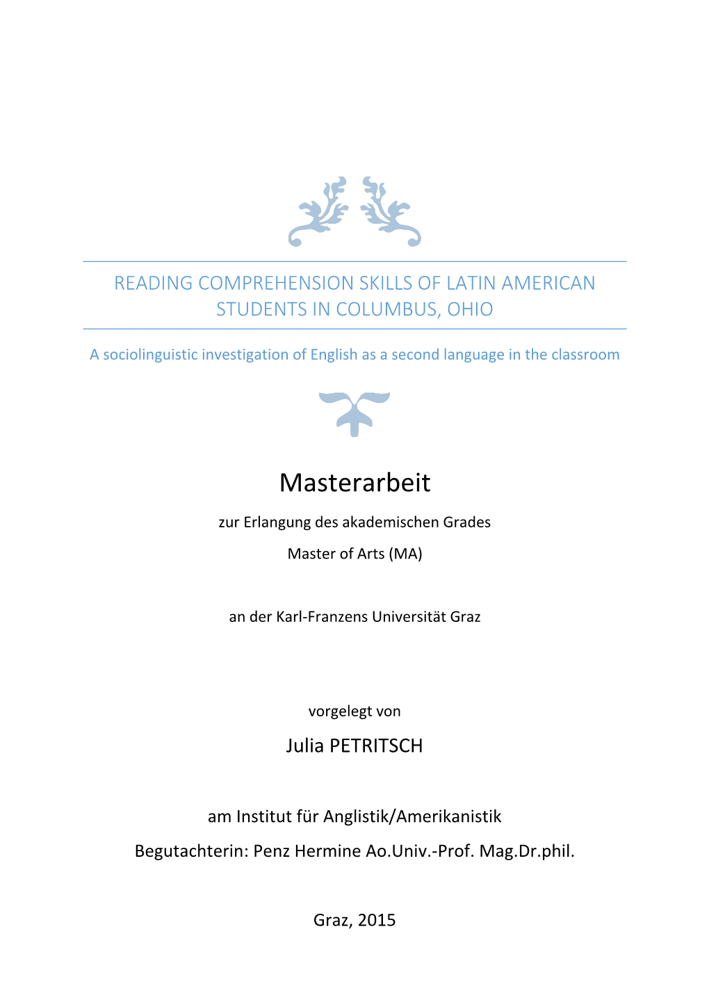 Reading Comprehension Skills of Latin American Students in Columbus, Ohio