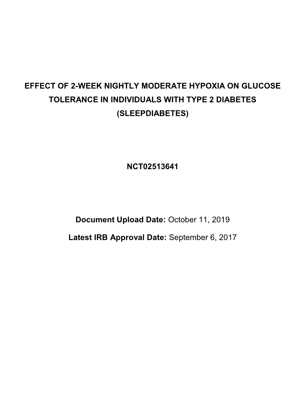 Effect of 2-Week Nightly Moderate Hypoxia on Glucose Tolerance in Individuals with Type 2 Diabetes (Sleepdiabetes)