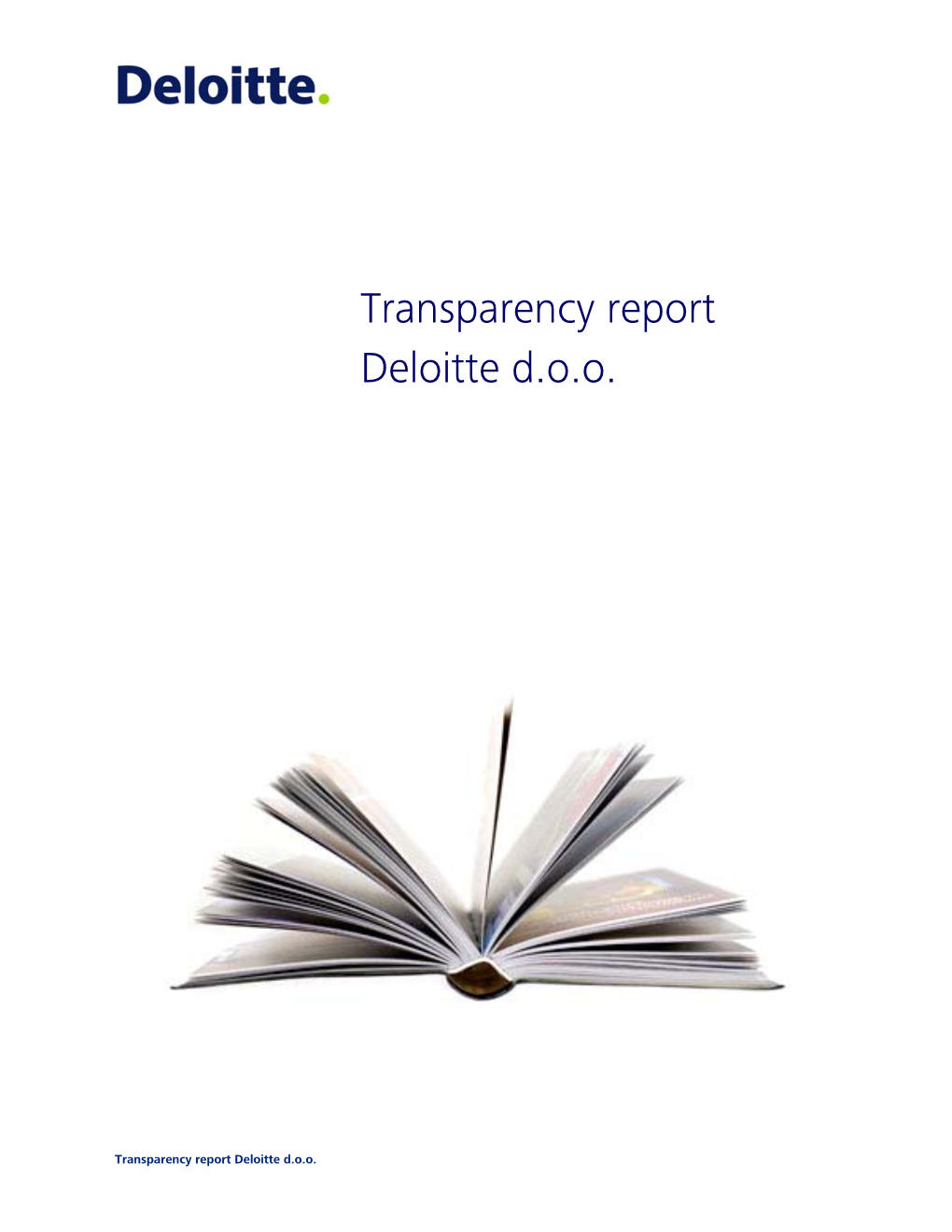 Transparency Report Deloitte D.O.O