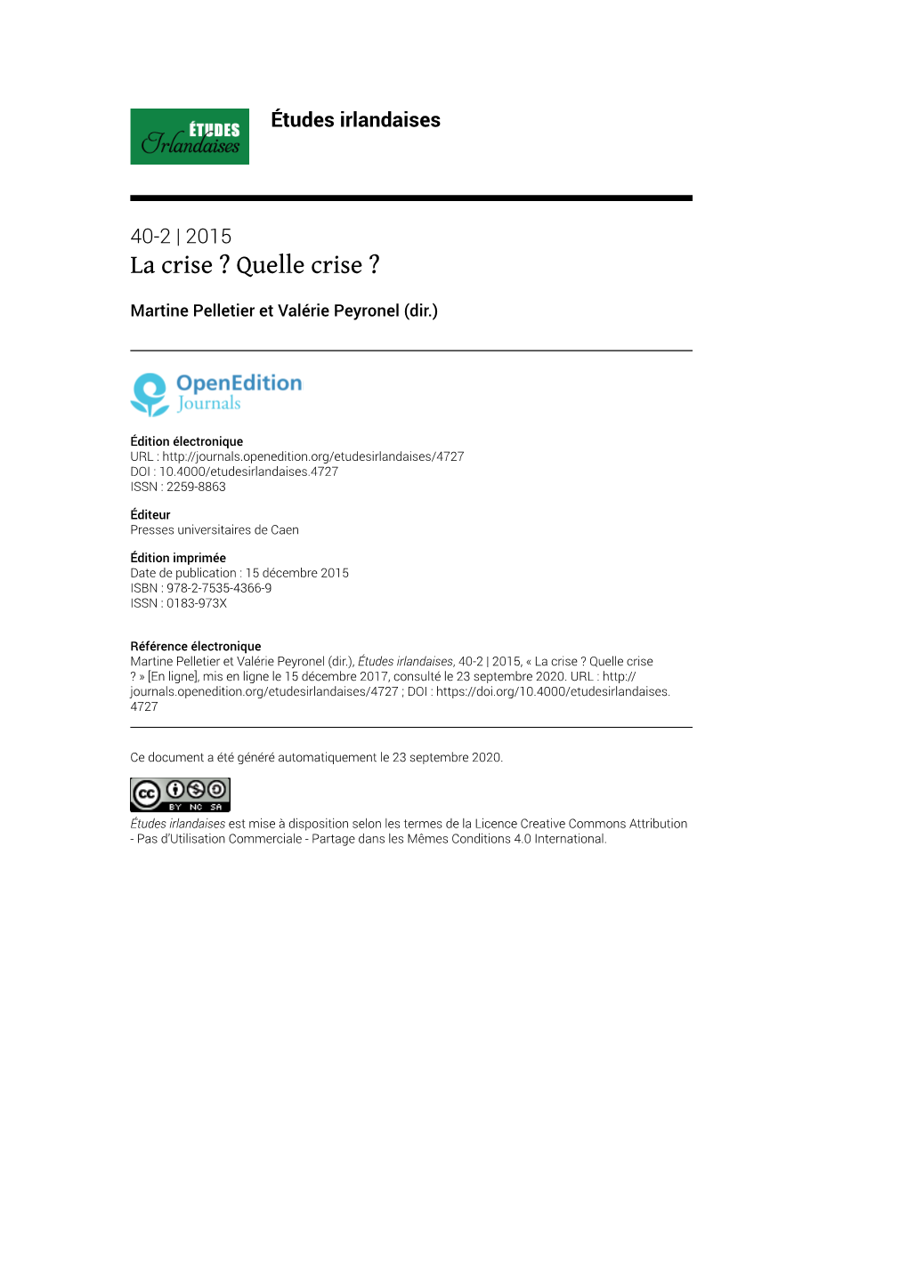 Études Irlandaises, 40-2 | 2015, « La Crise ? Quelle Crise ? » [En Ligne], Mis En Ligne Le 15 Décembre 2017, Consulté Le 23 Septembre 2020