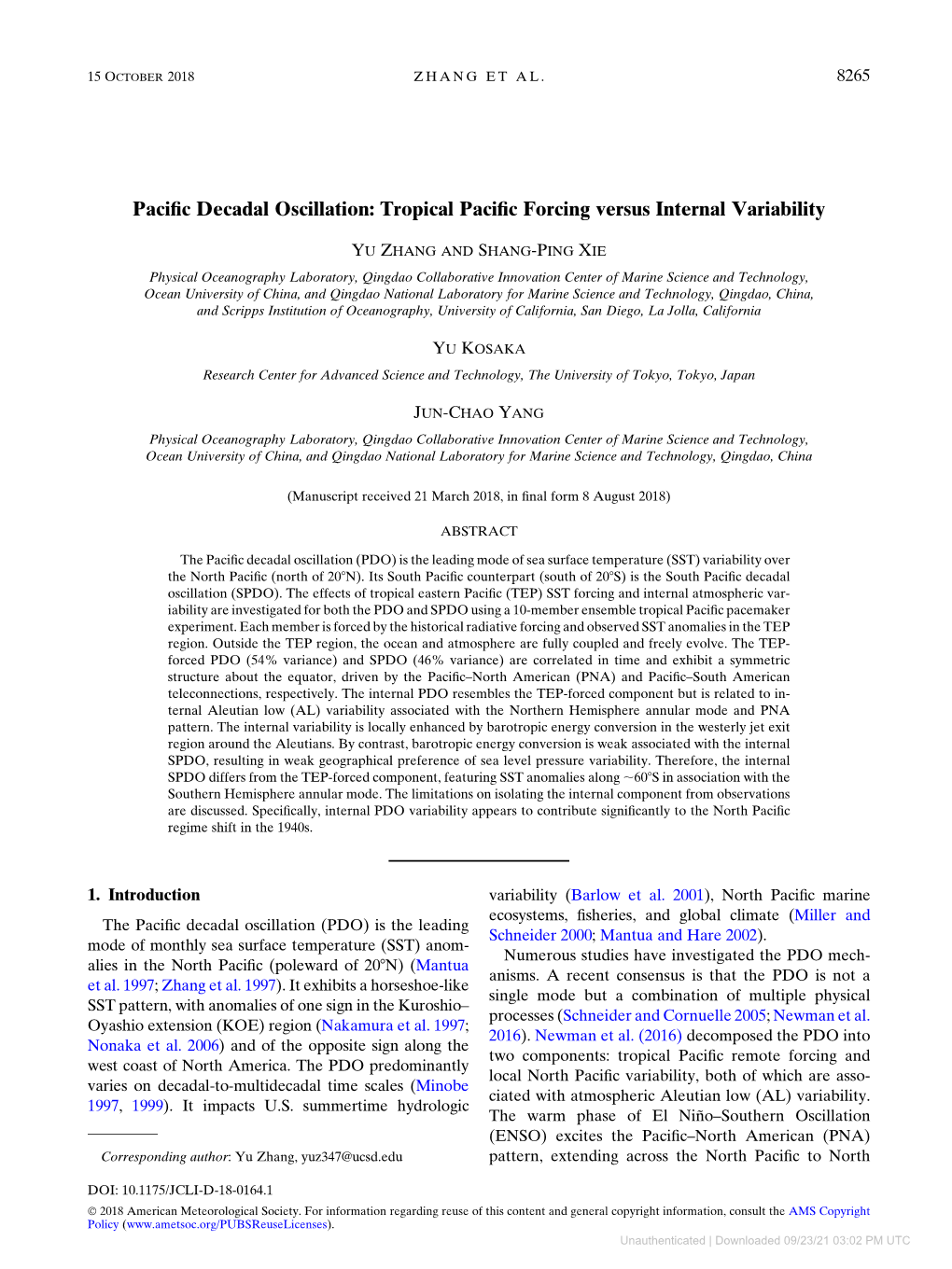 Tropical Pacific Forcing Versus Internal Variability