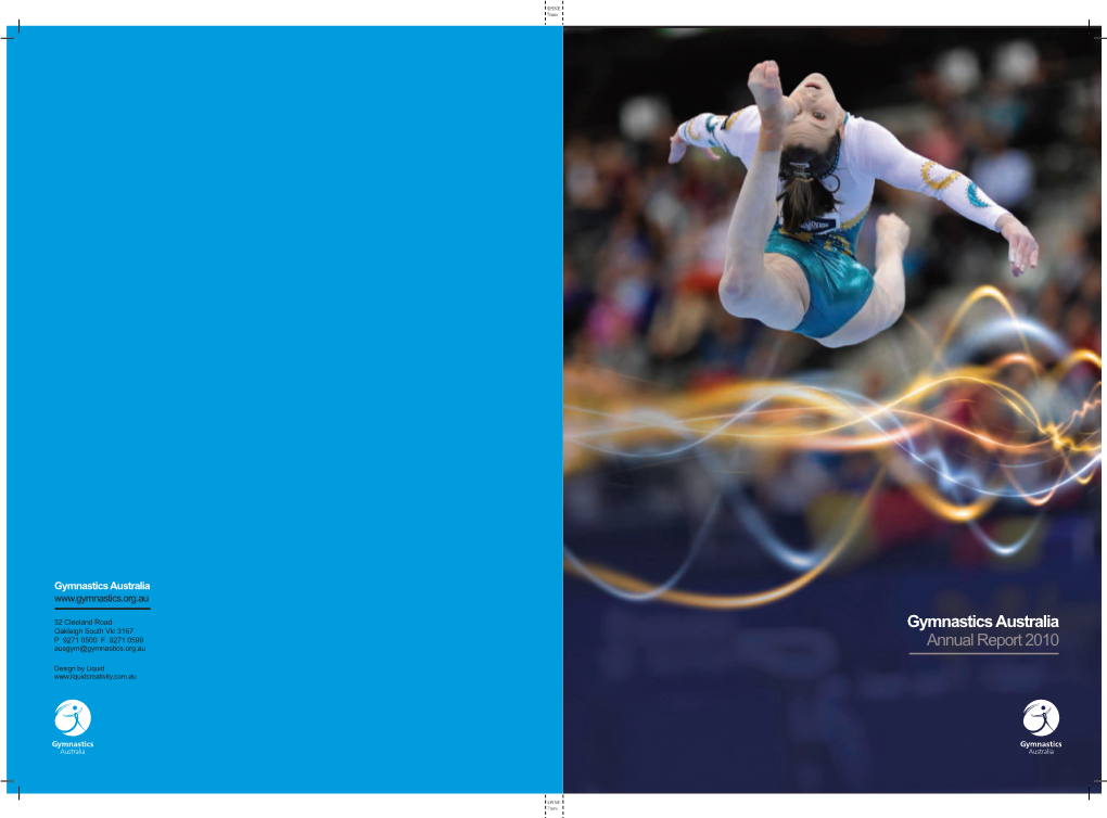 Gymnastics Australia Annual Report 2010 67