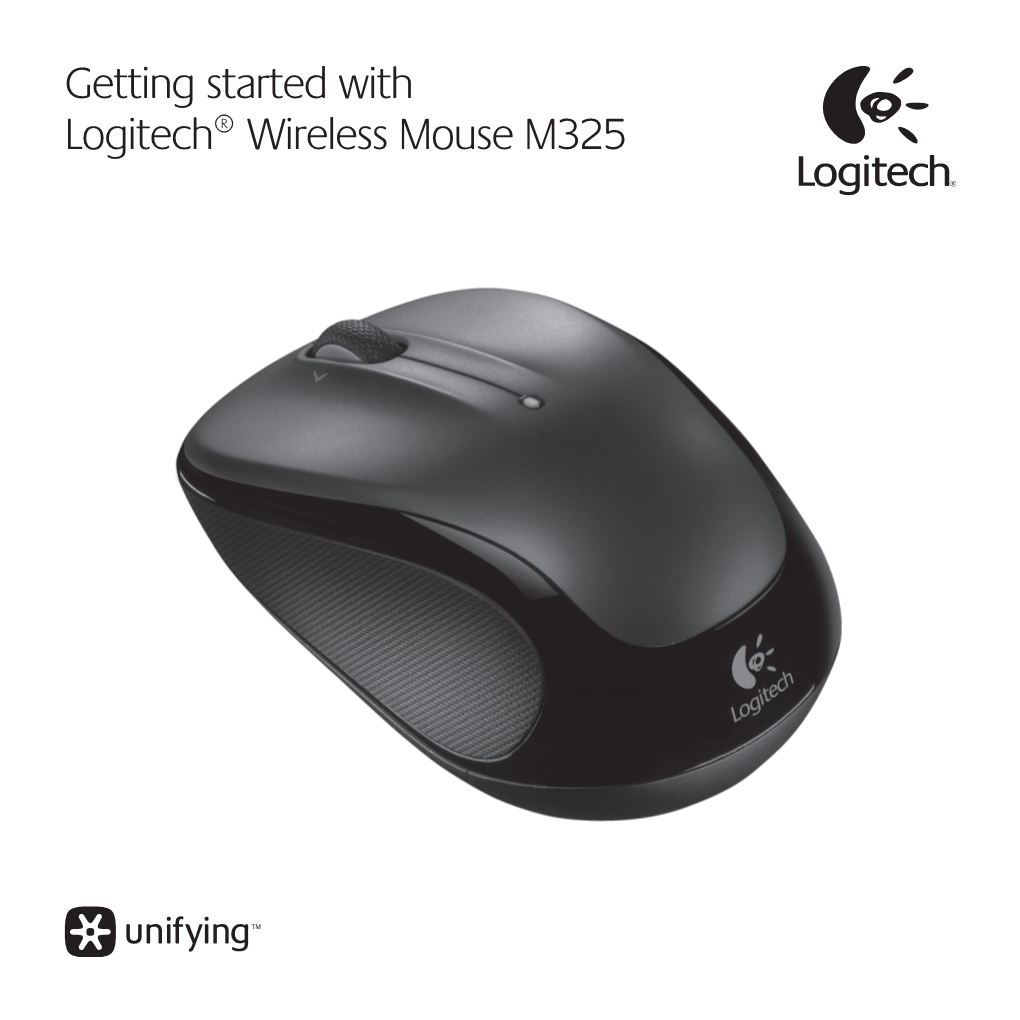 Getting Started with Logitech® Wireless Mouse M325