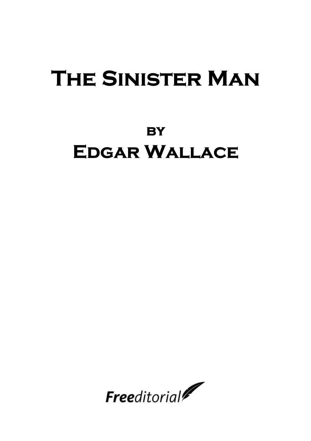 The Sinister Man