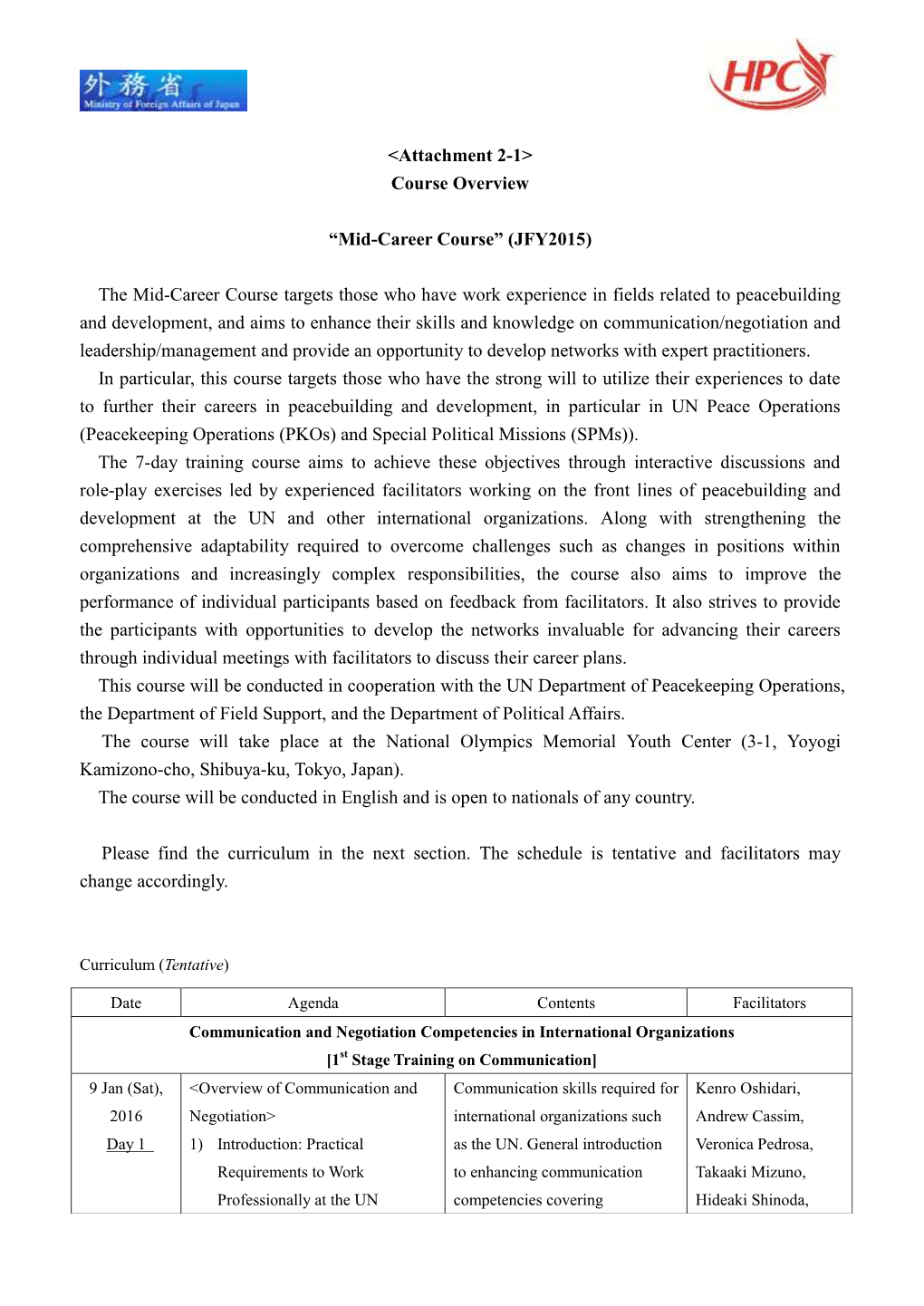 &lt;Attachment 2-1&gt; Course Overview “Mid-Career Course” (JFY2015)