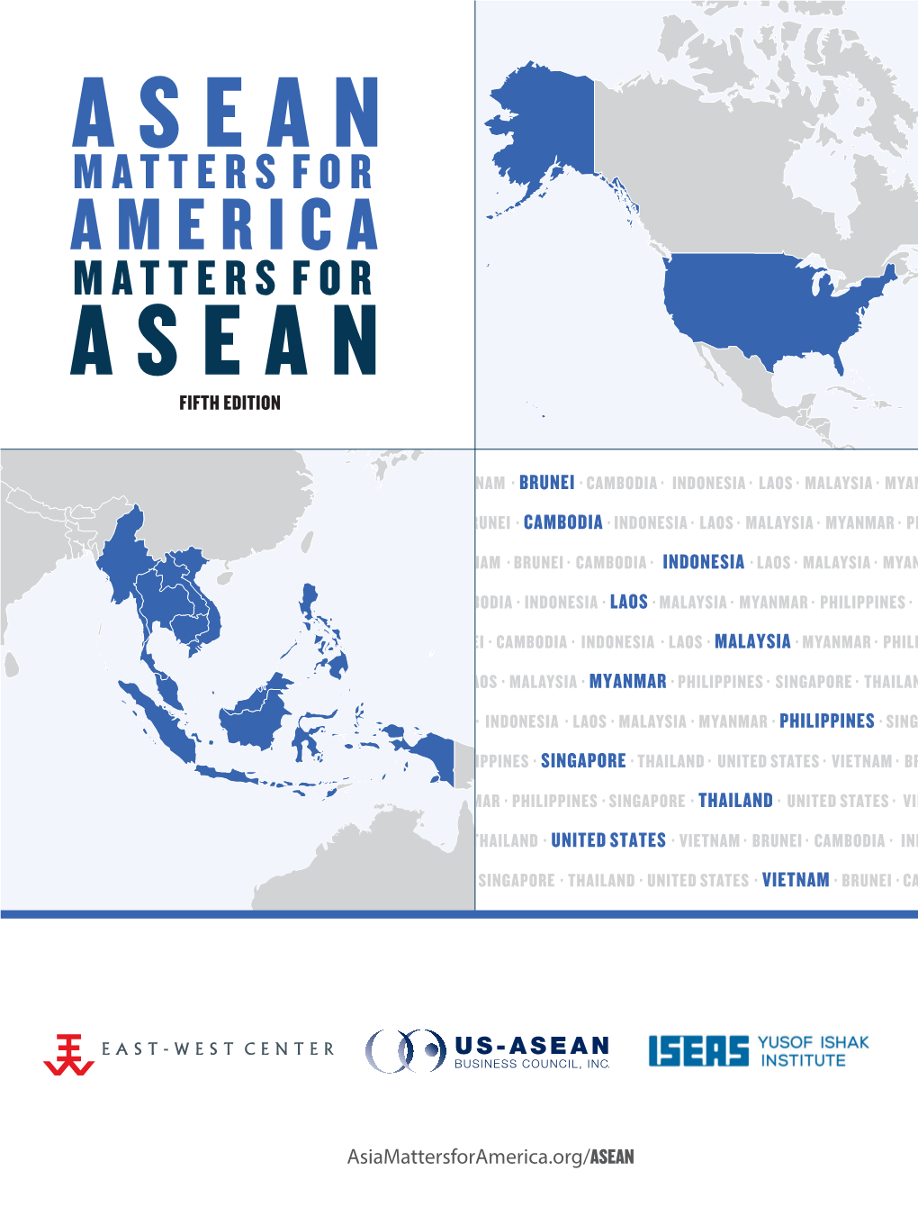 Asean Matters for America Matters for Asean Fifth Edition