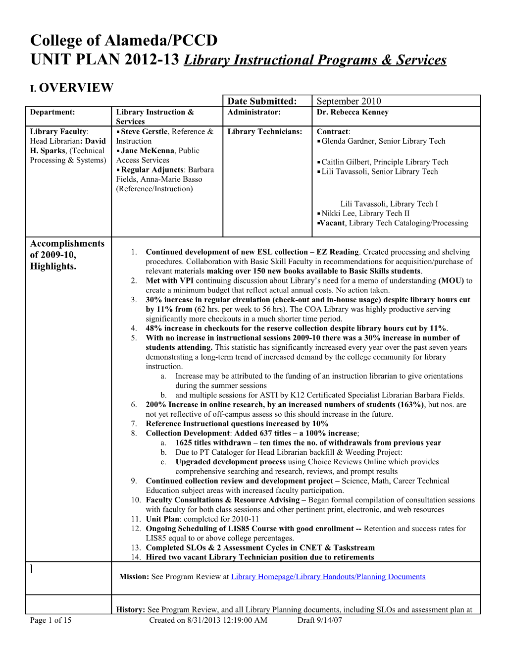 Baseline Data Collected and Analyzed: Prepared by COA Librarians