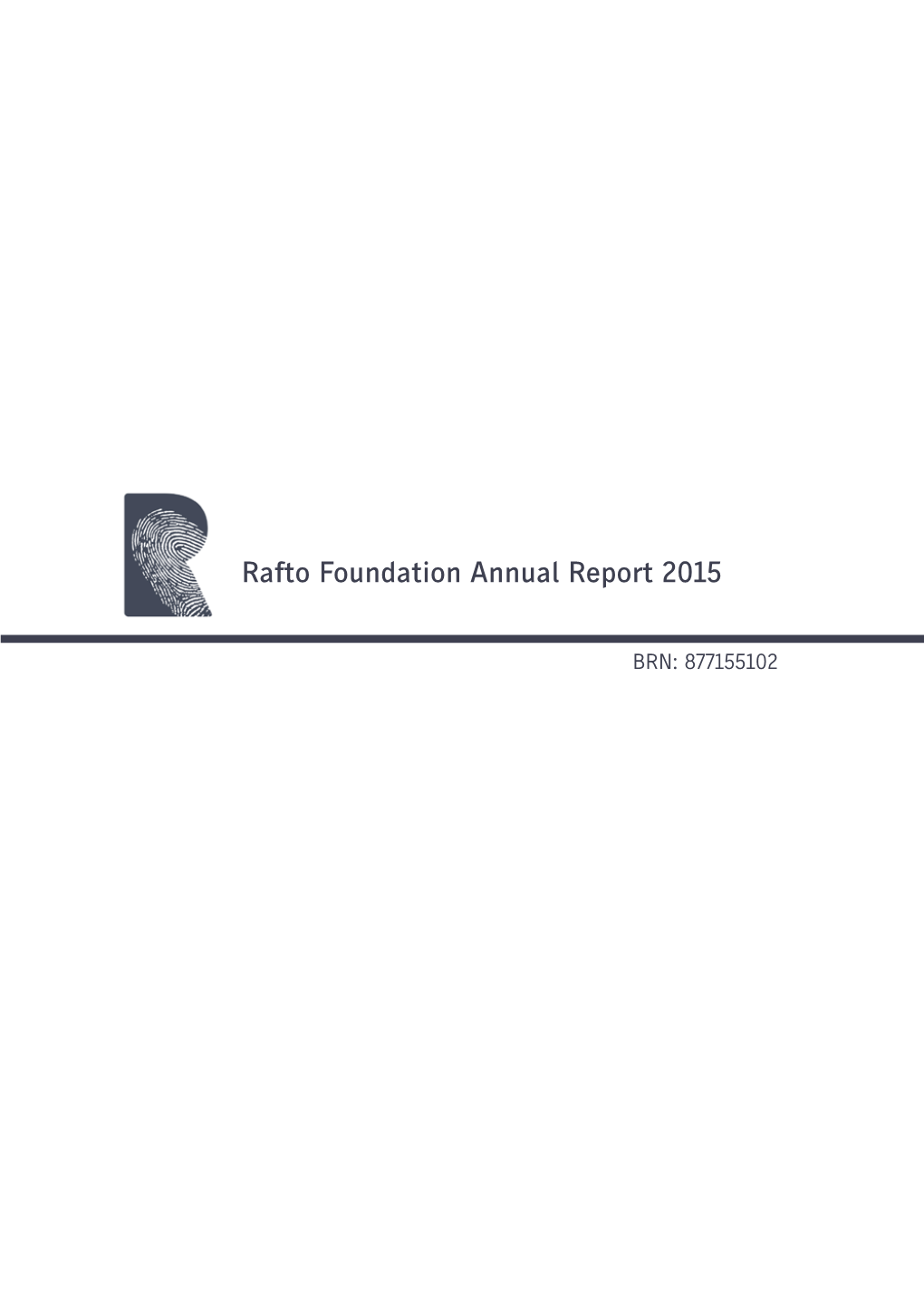 The Rafto Foundation Annual Report 2015