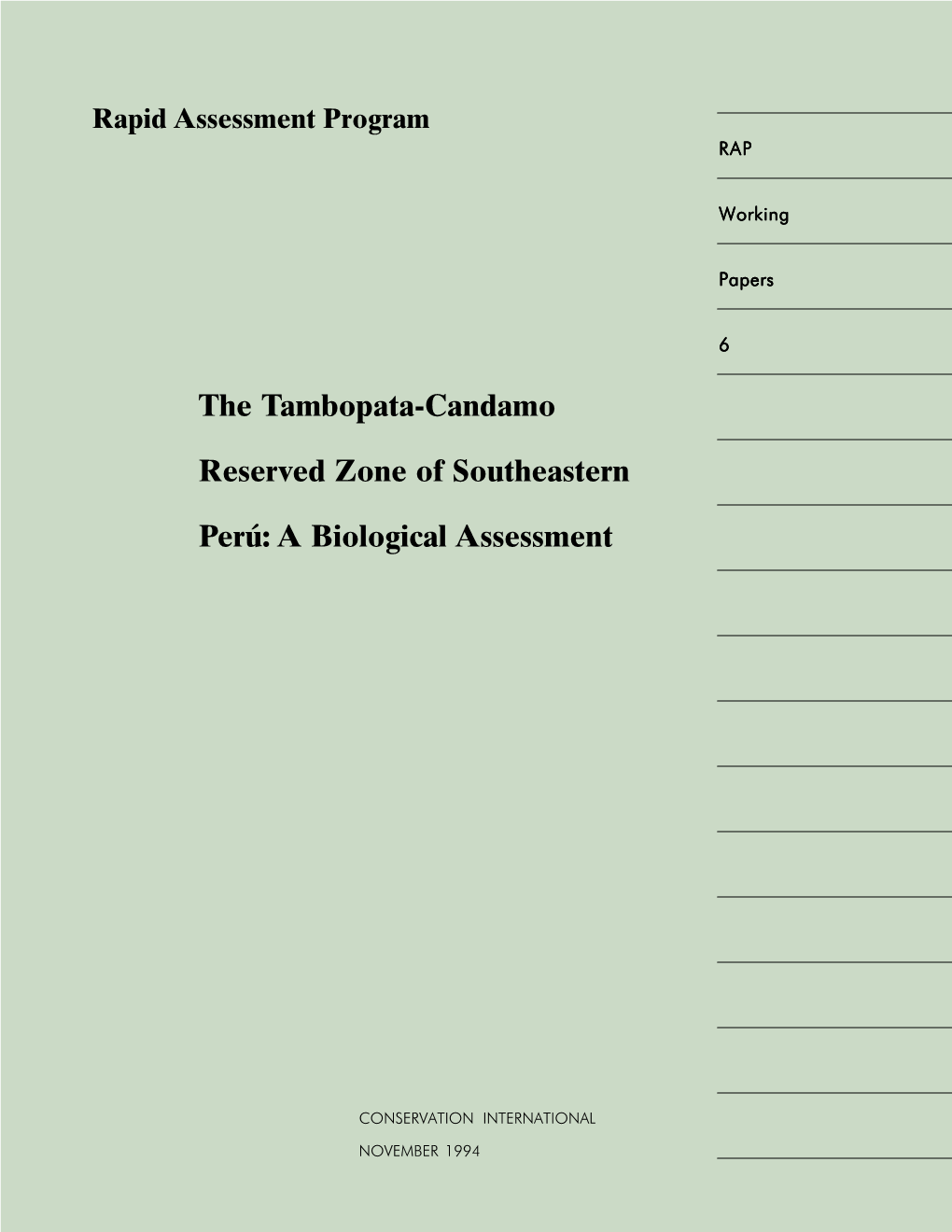 The Tambopata-Candamo Reserved Zone of Southeastern Perú