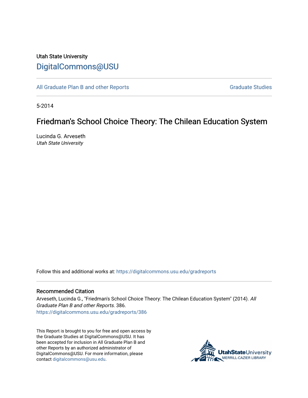 Friedman's School Choice Theory: the Chilean Education System