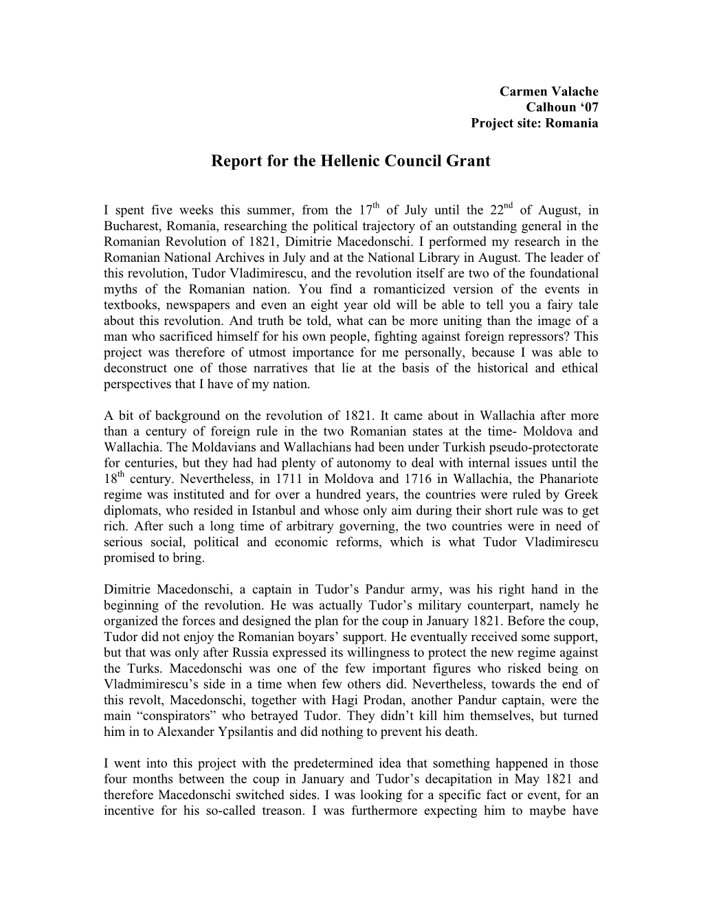 Report for the Hellenic Council Grant