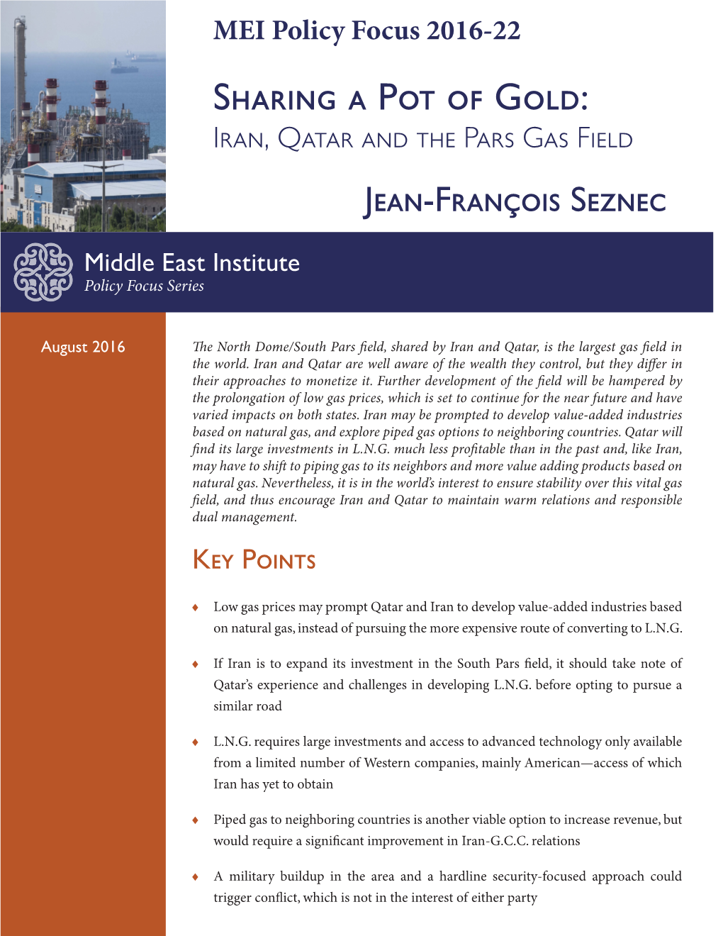 Sharing a Pot of Gold: Iran, Qatar and the Pars Gas Field Jean-François Seznec