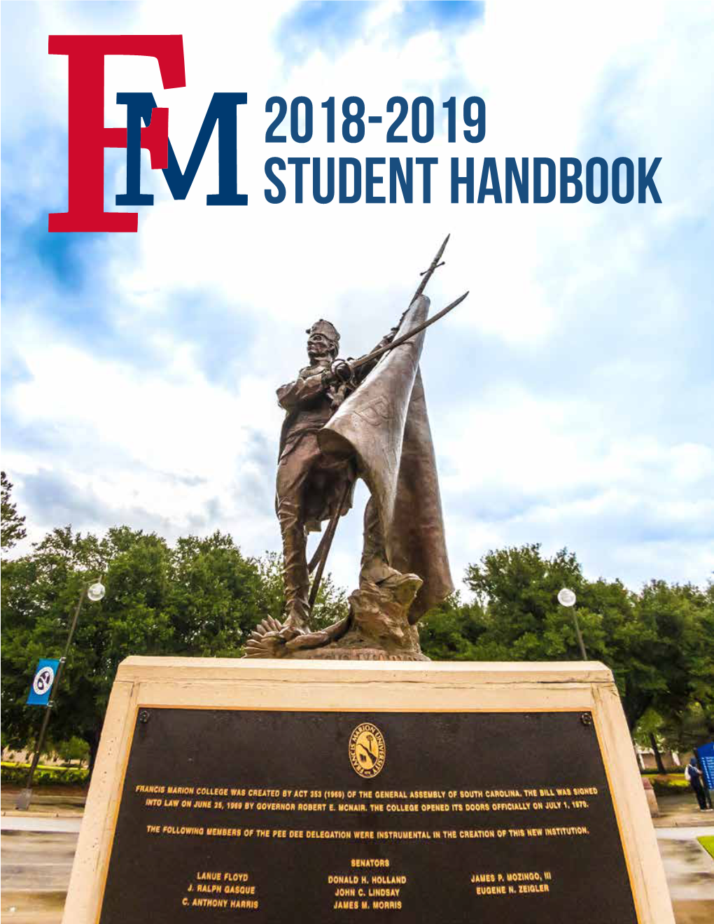 2018-2019 Student Handbook IMPORTANT PHONE NUMBERS