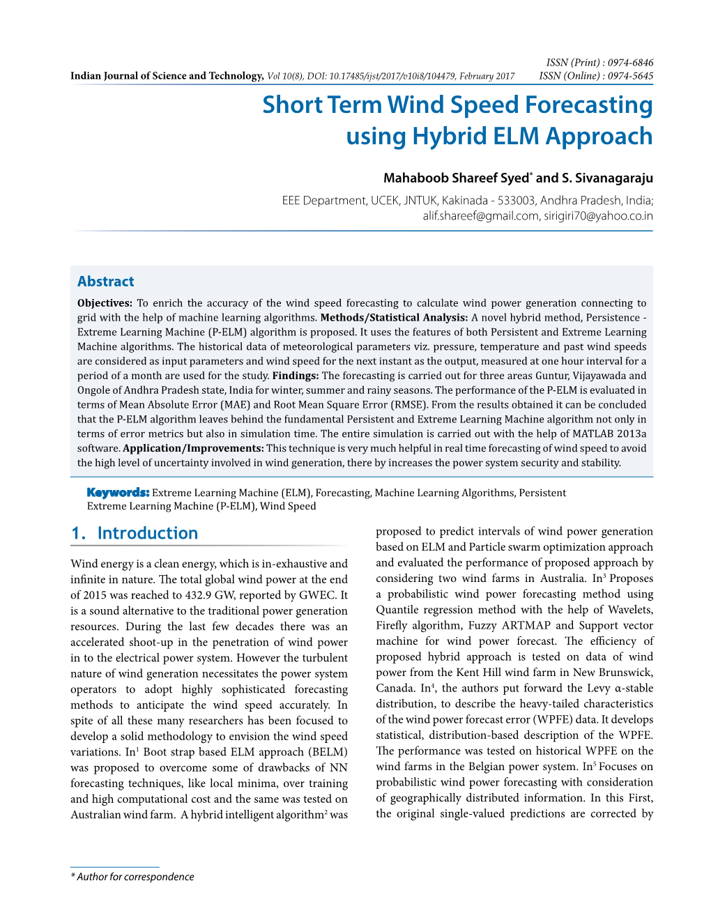 Short Term Wind Speed Forecasting Using Hybrid ELM Approach