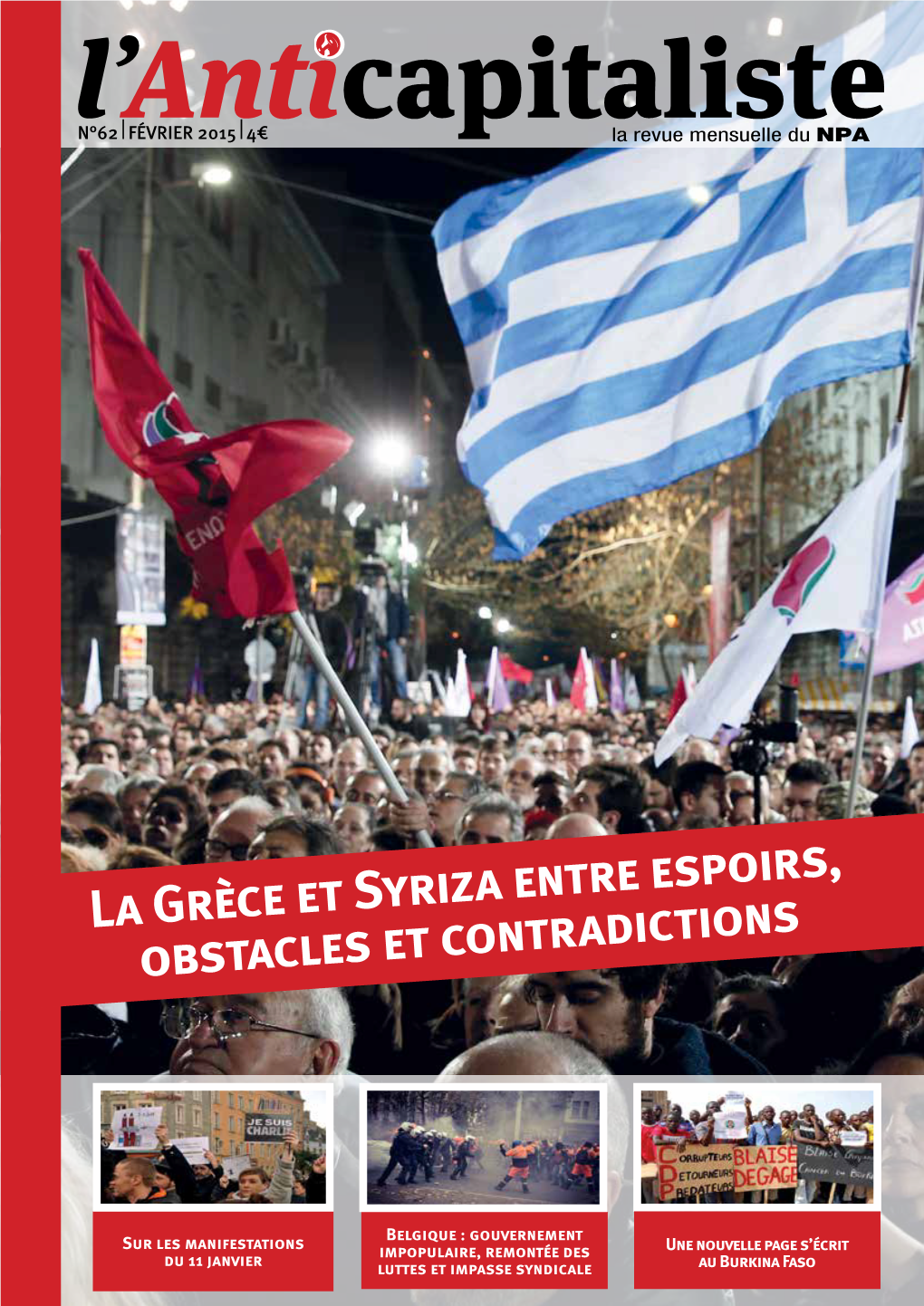La Grèce Et Syriza Entre Espoirs, Obstacles Et Contradictions