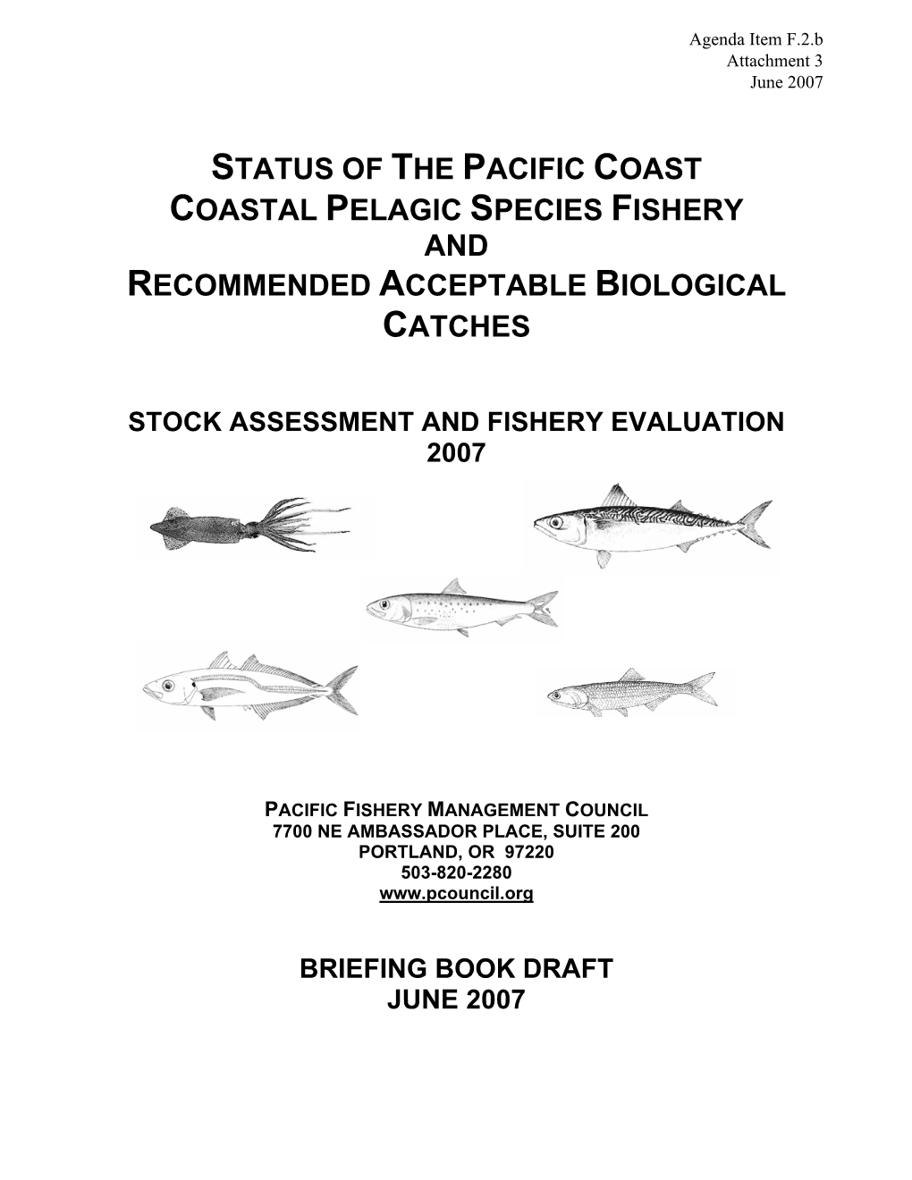 Status of the Pacific Coast Coastal Pelagic Species Fishery and Recommended Acceptable Biological Catches