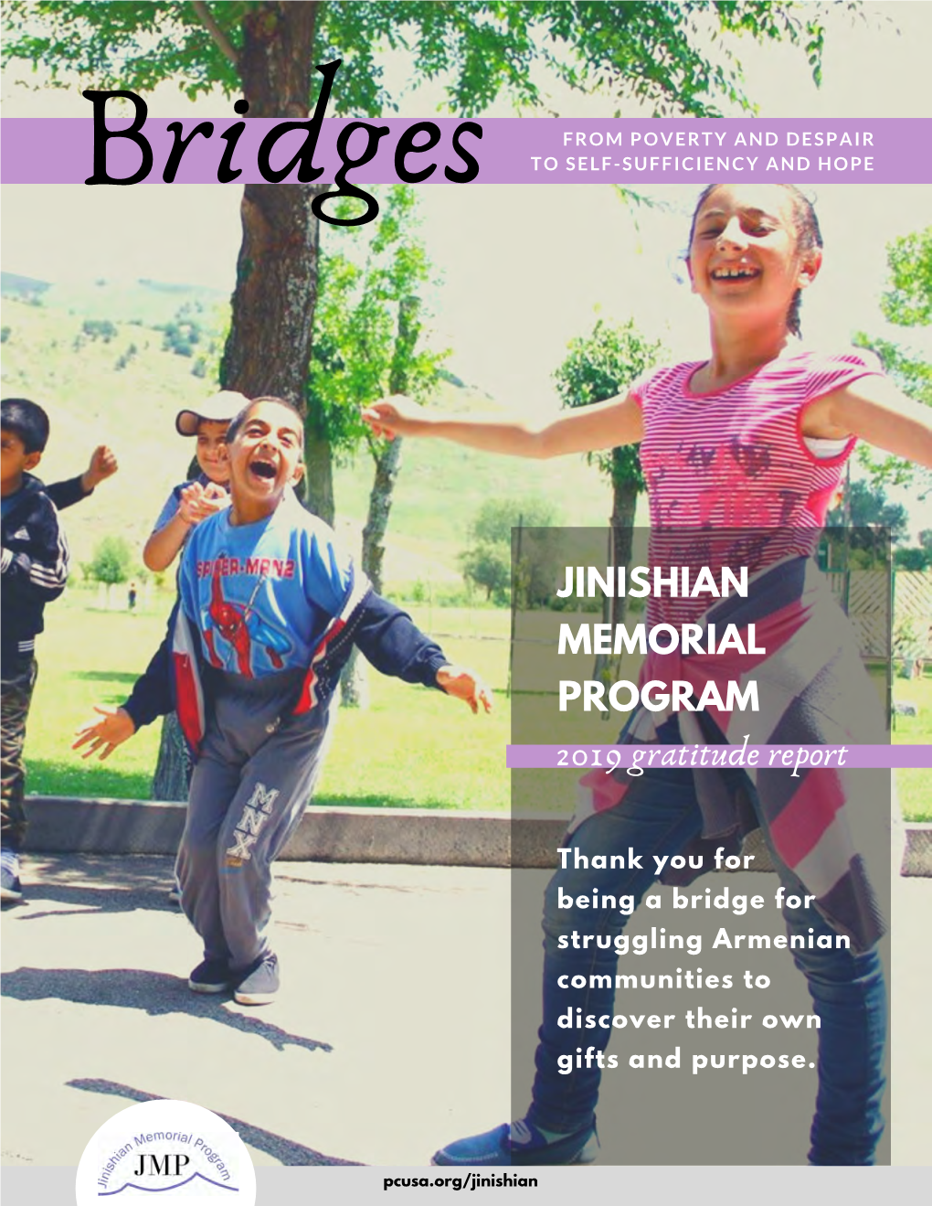 JINISHIAN MEMORIAL PROGRAM 2019 Gratitude Report