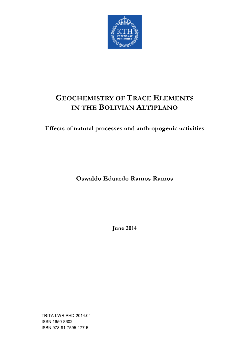 Geochemistry of Trace Elements in the Bolivian Altiplano