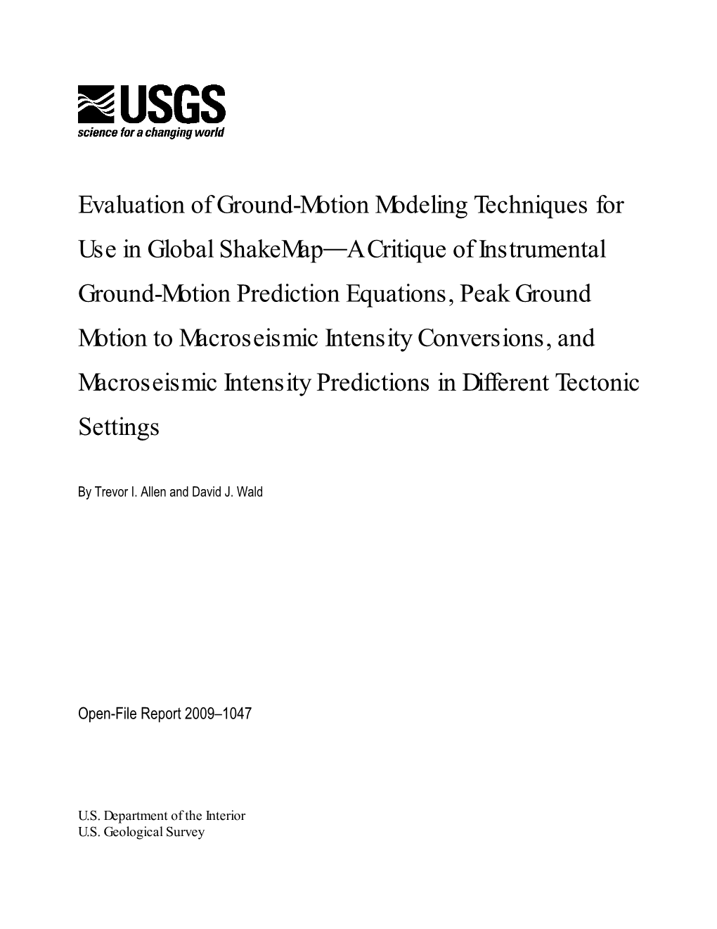 Evaluation of Ground-Motion Modeling Techniques for Use In