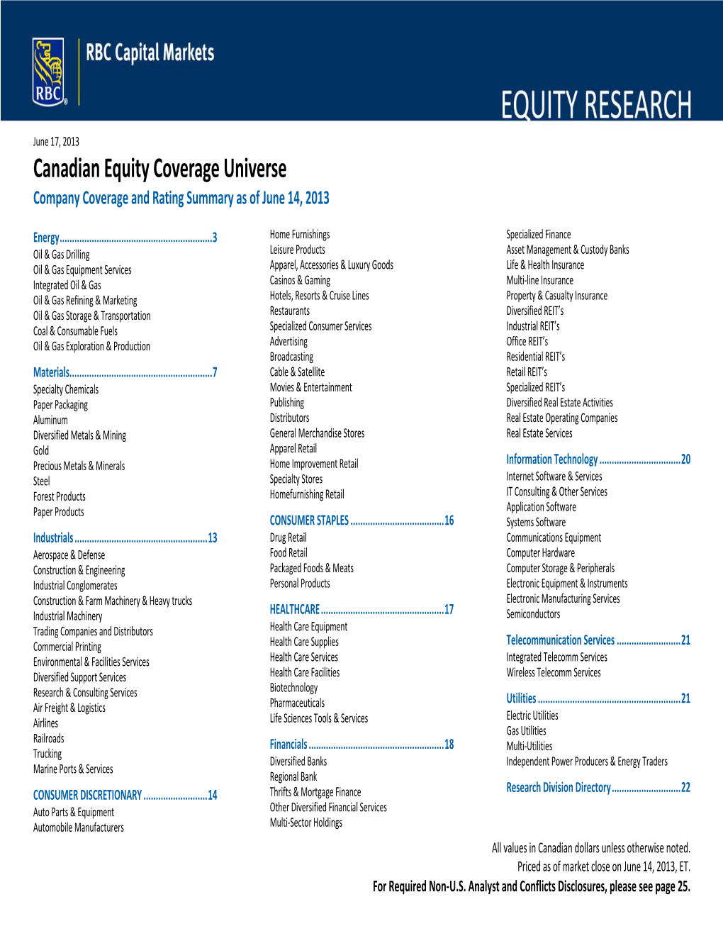 RBCCM Canadian Equity Coverage Universe As of June 14, 2013